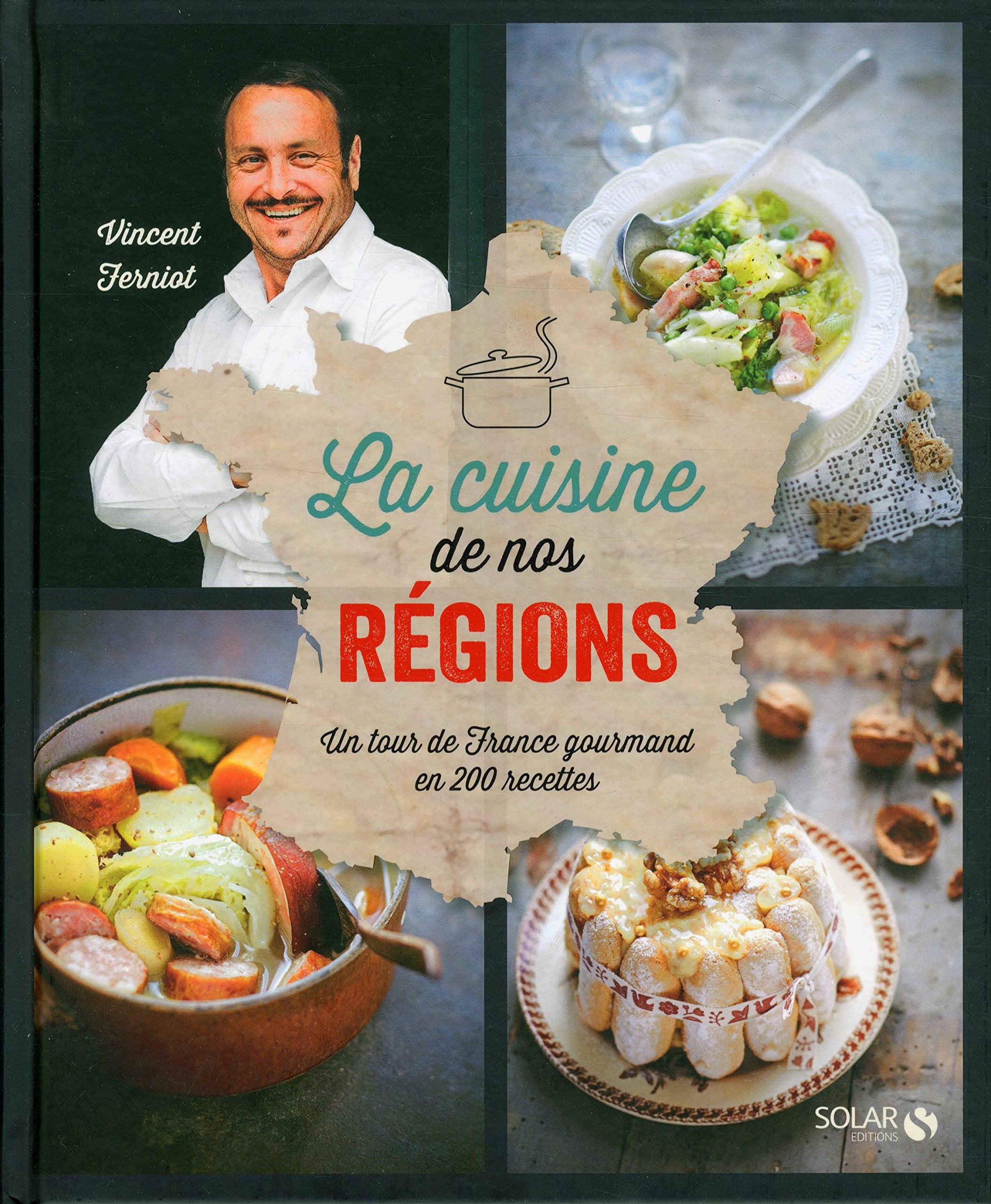 La cuisine de nos régions 9782263062445
