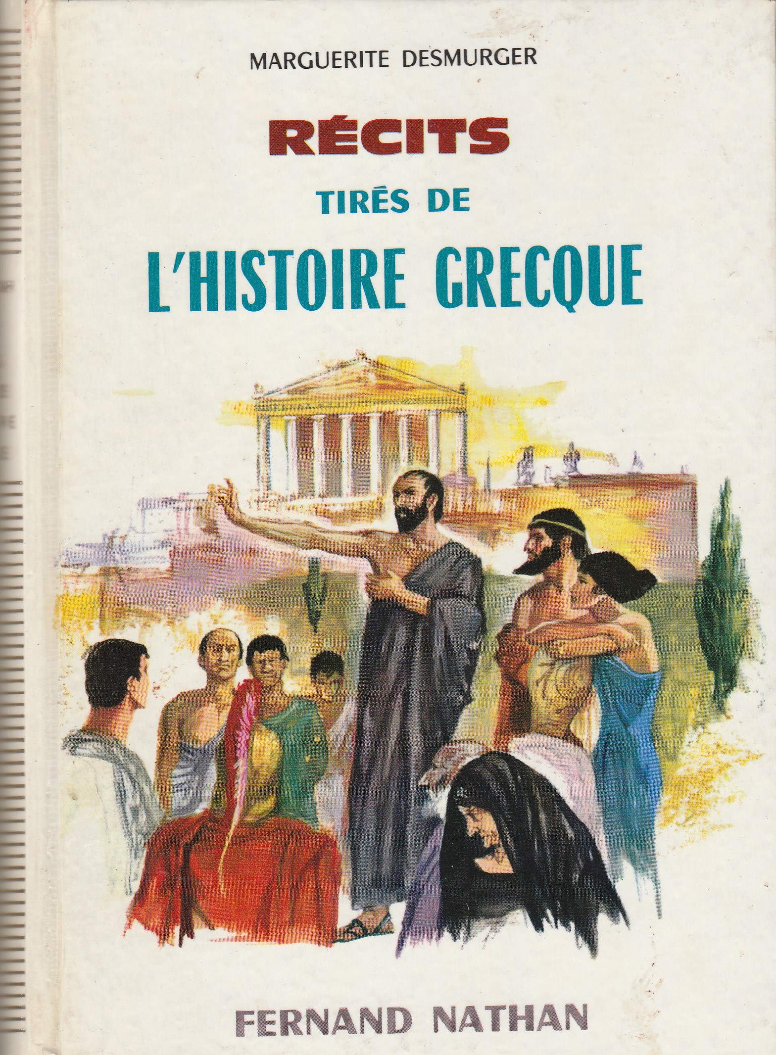Recits tires de l'histoire grecque