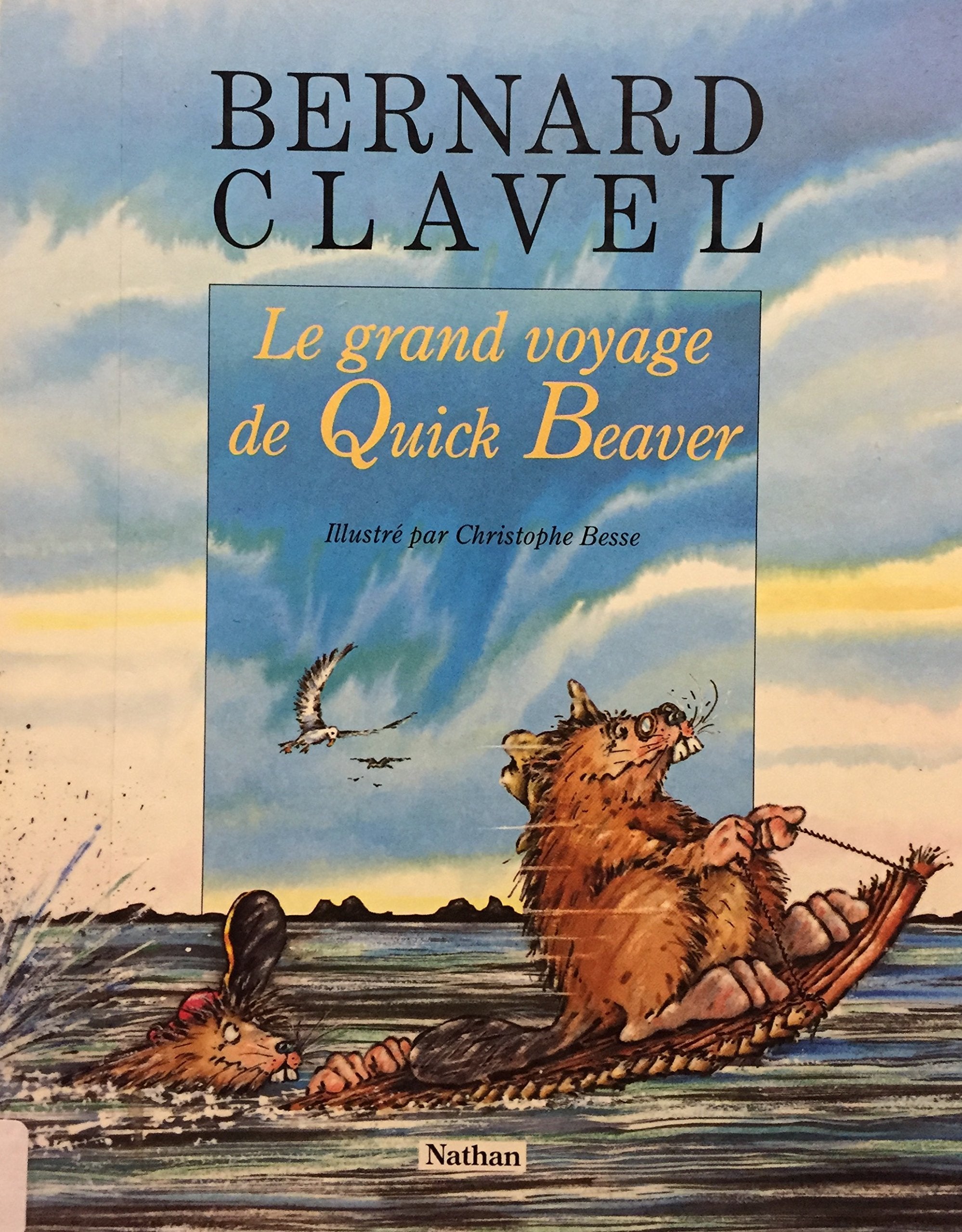 Grand voyage de quick beaver 9782092741450