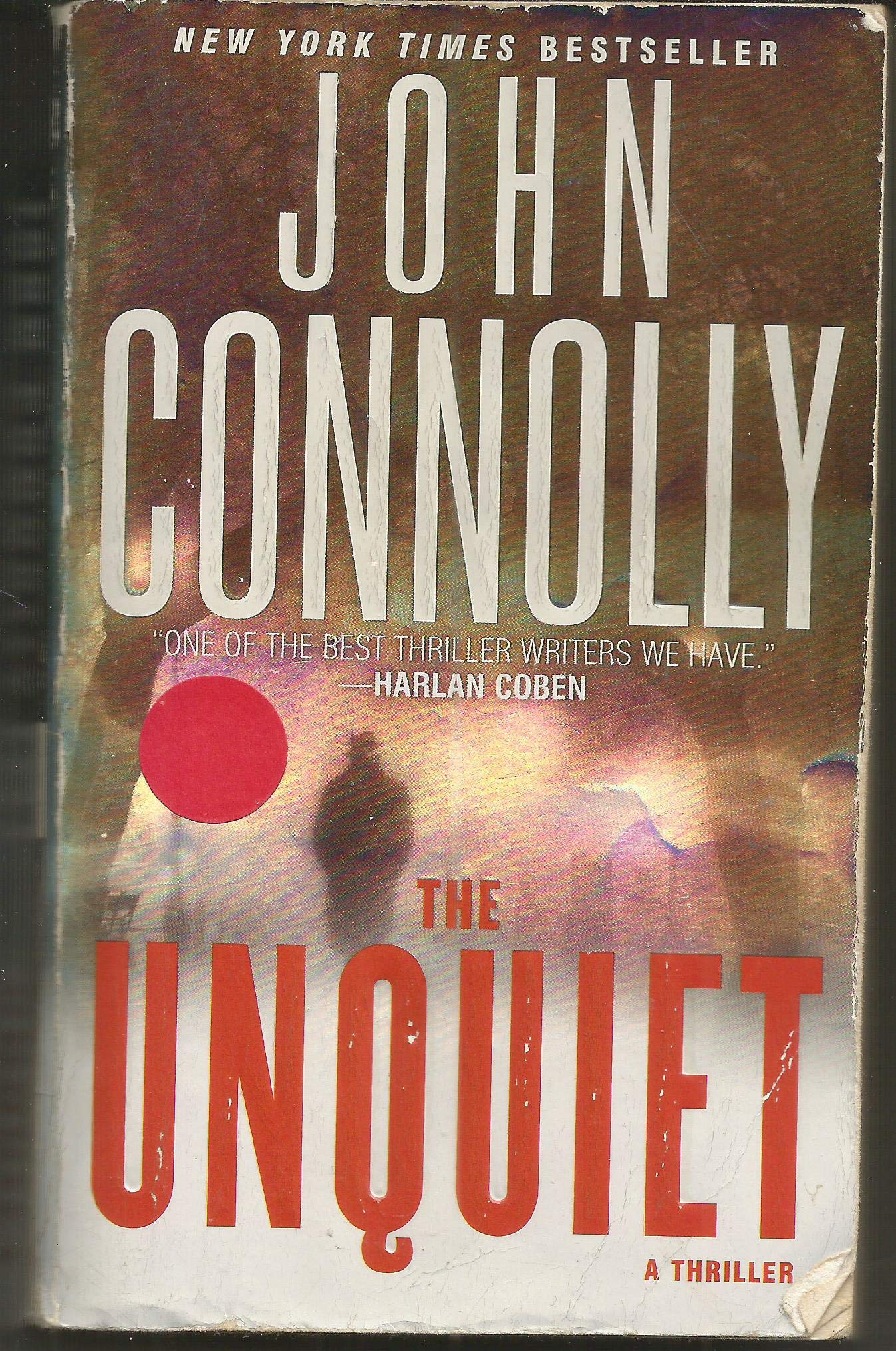 The Unquiet: A Charlie Parker Thriller 9781416531388