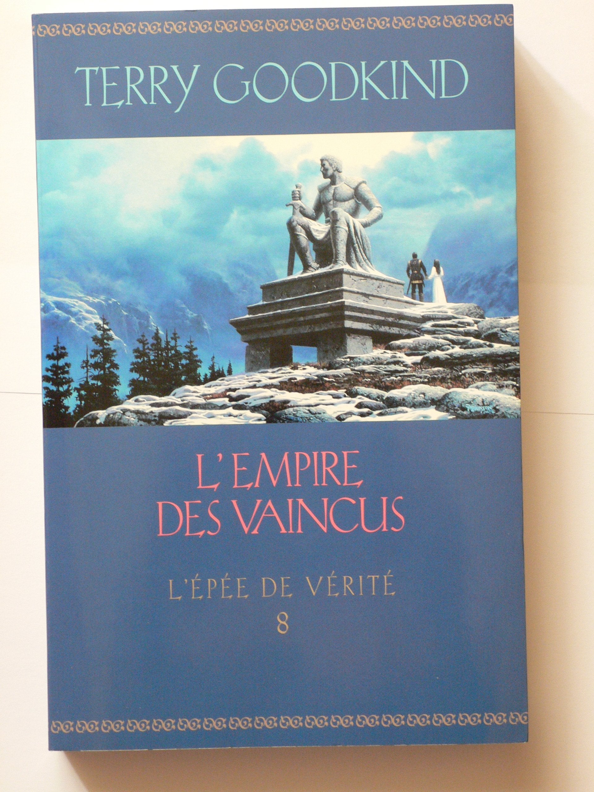 L'Épée de Vérité, tome 8 : L'Empire des vaincus 9782298024524