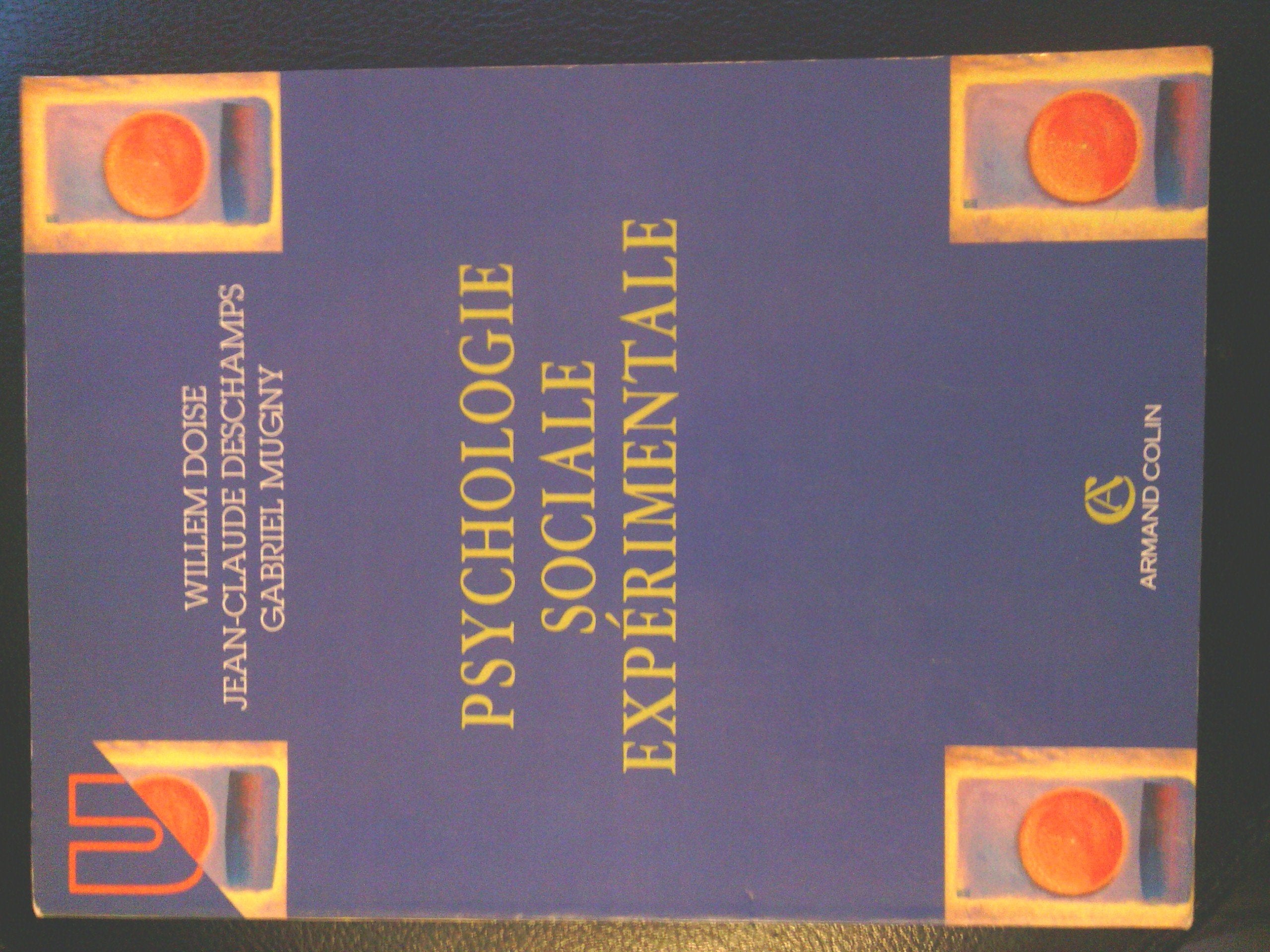 Psychologie sociale expérimentale, 3e édition 9782200014971