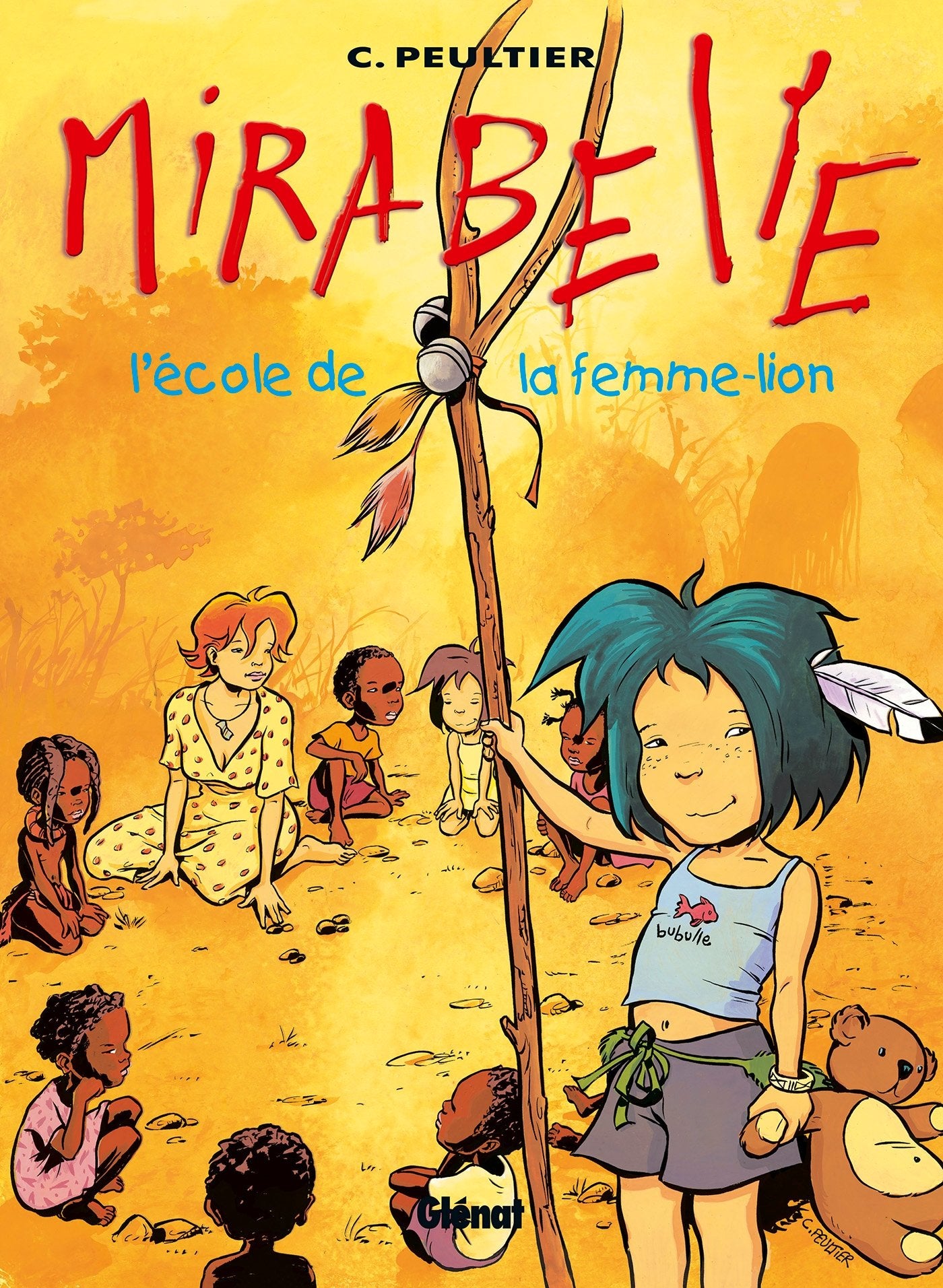 Mirabelle, tome 3 : L'école de la femme-lion 9782723442497