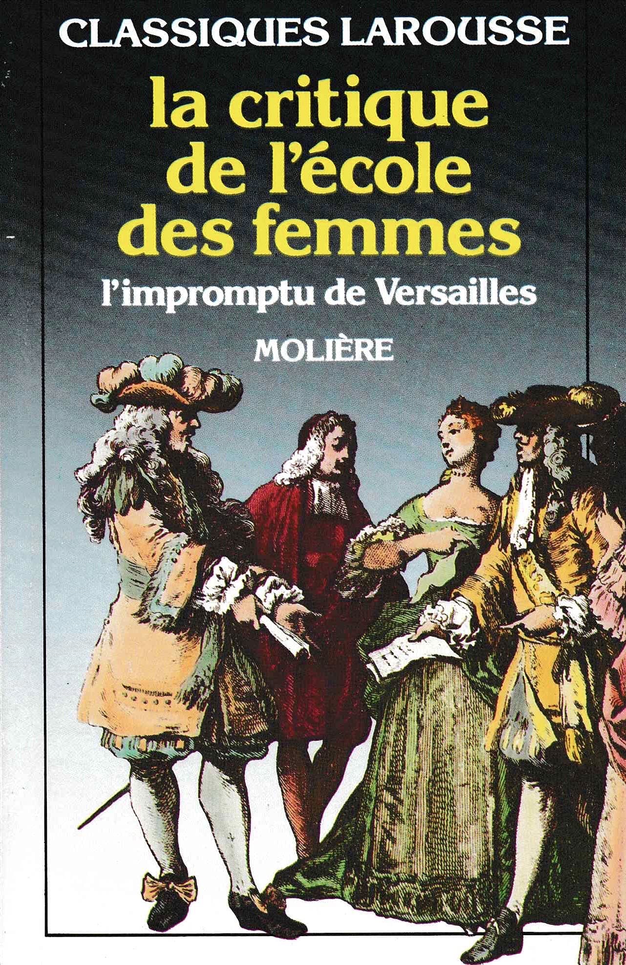 La Critique De L'Ecole Des Femmes 9782038701029