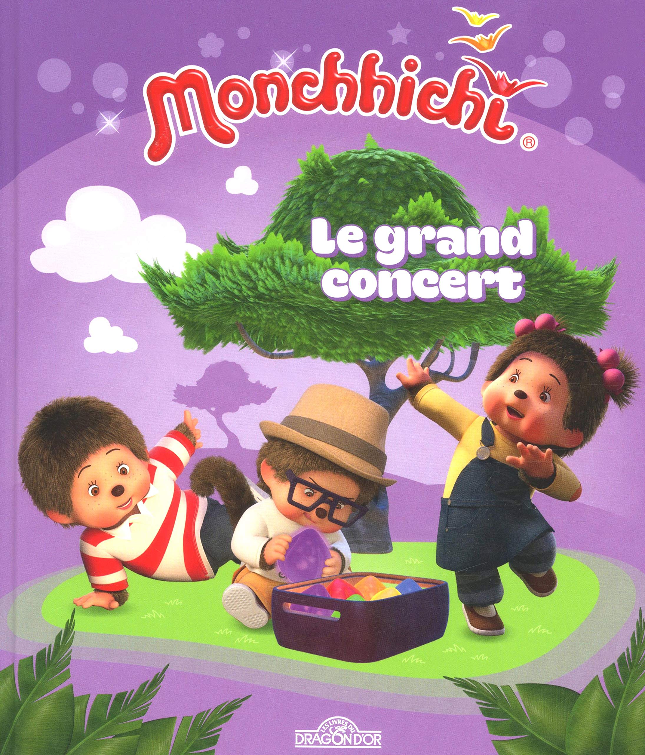Monchhichi - Le grand concert 9782821209763
