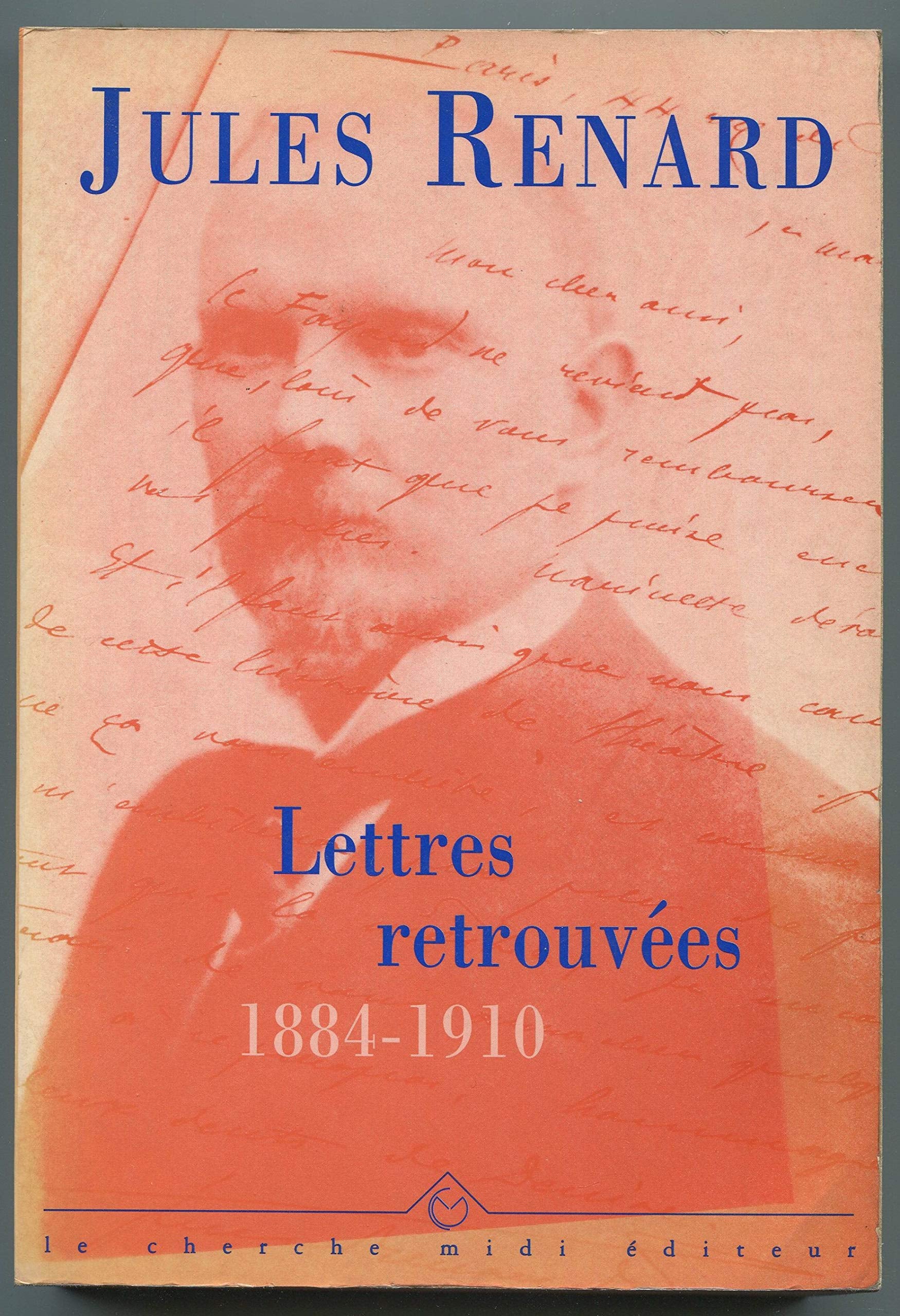 Lettres retrouvées: 1884-1910 9782862744841