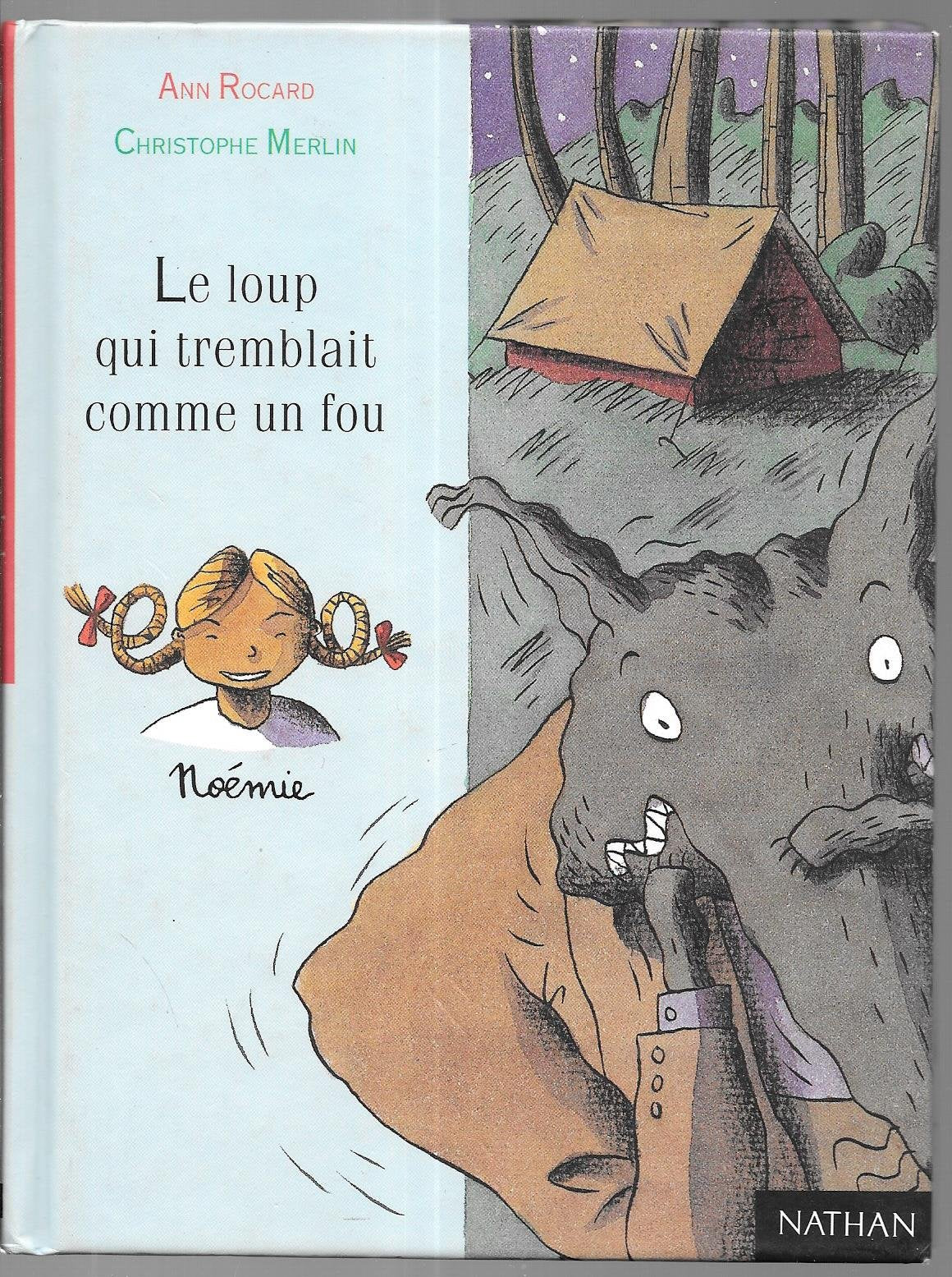 Le Loup qui tremblait comme un fou 9782092824269
