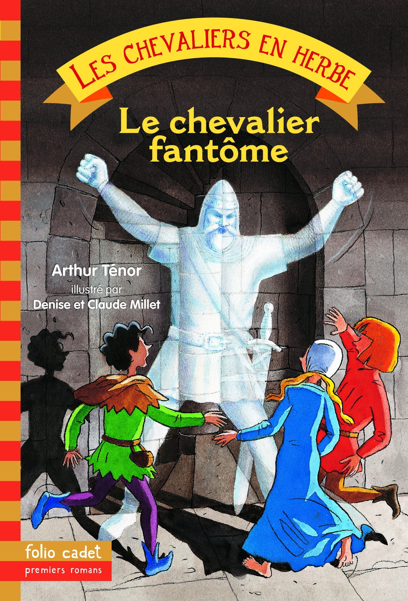 Les Chevaliers en herbe - III. Le chevalier fantôme - Folio Cadet Premiers Romans - Dès 8 ans 9782070553587