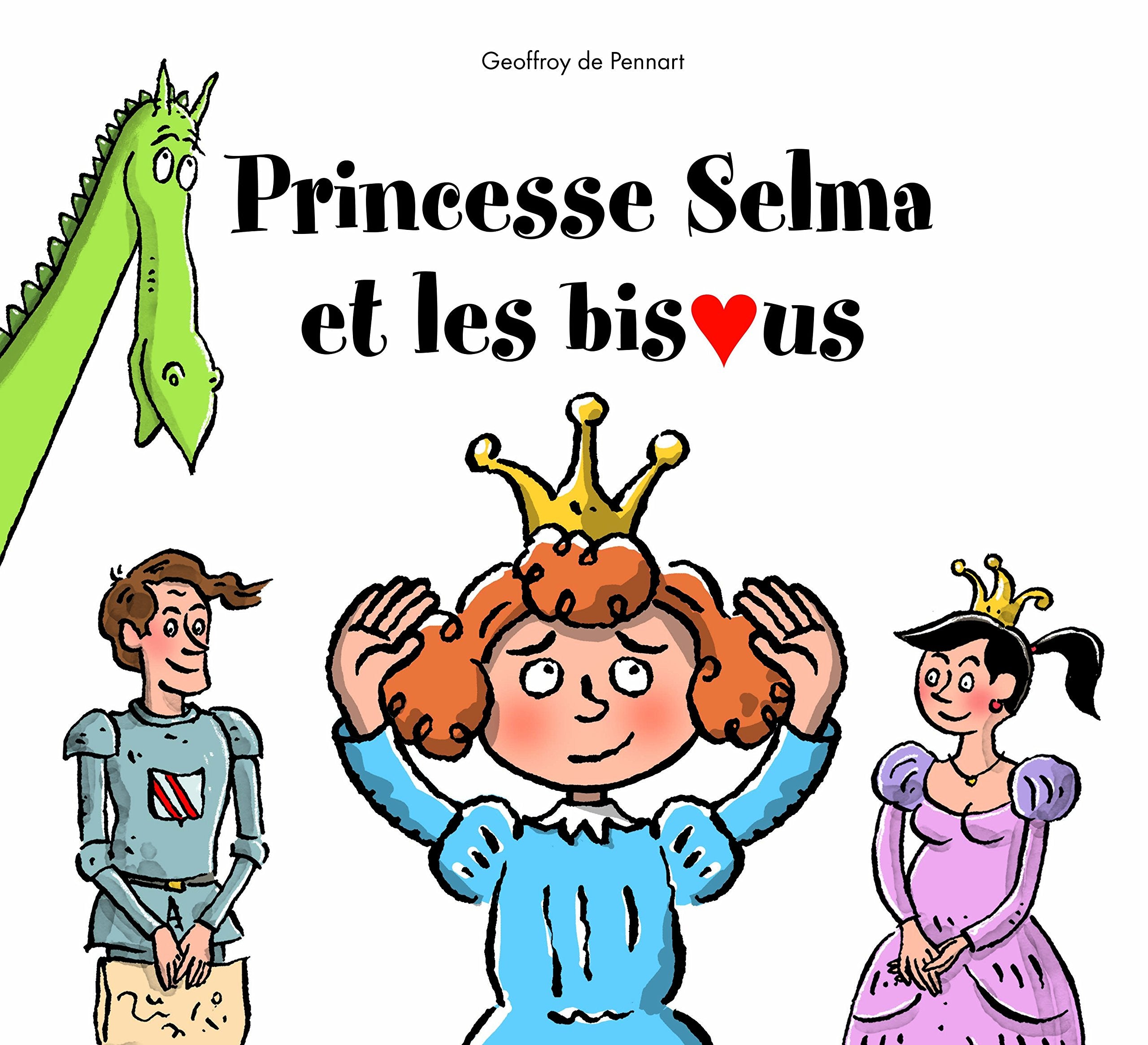 princesse Selma et les bisous 9782877679817
