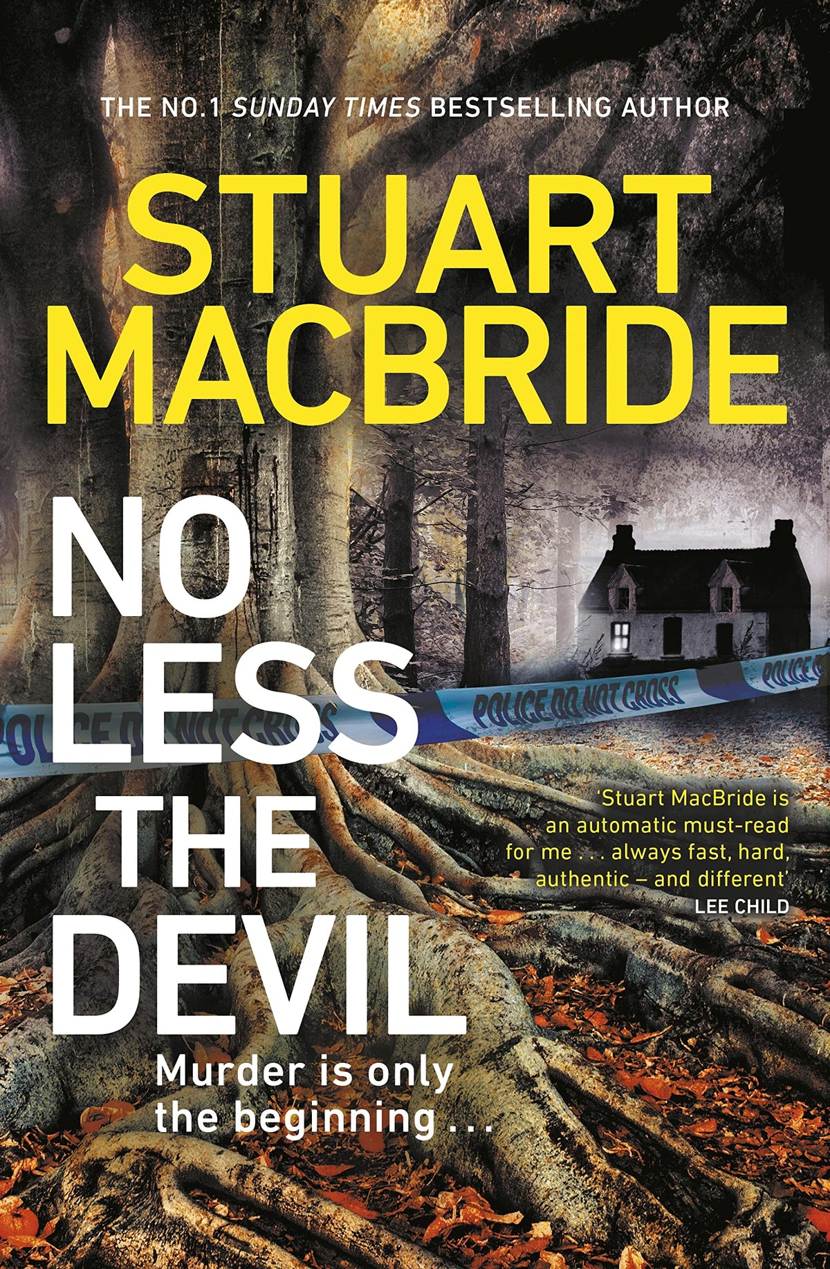 No Less The Devil: The unmissable new thriller from the No. 1 Sunday Times bestselling author of the Logan McRae series 9781787634916