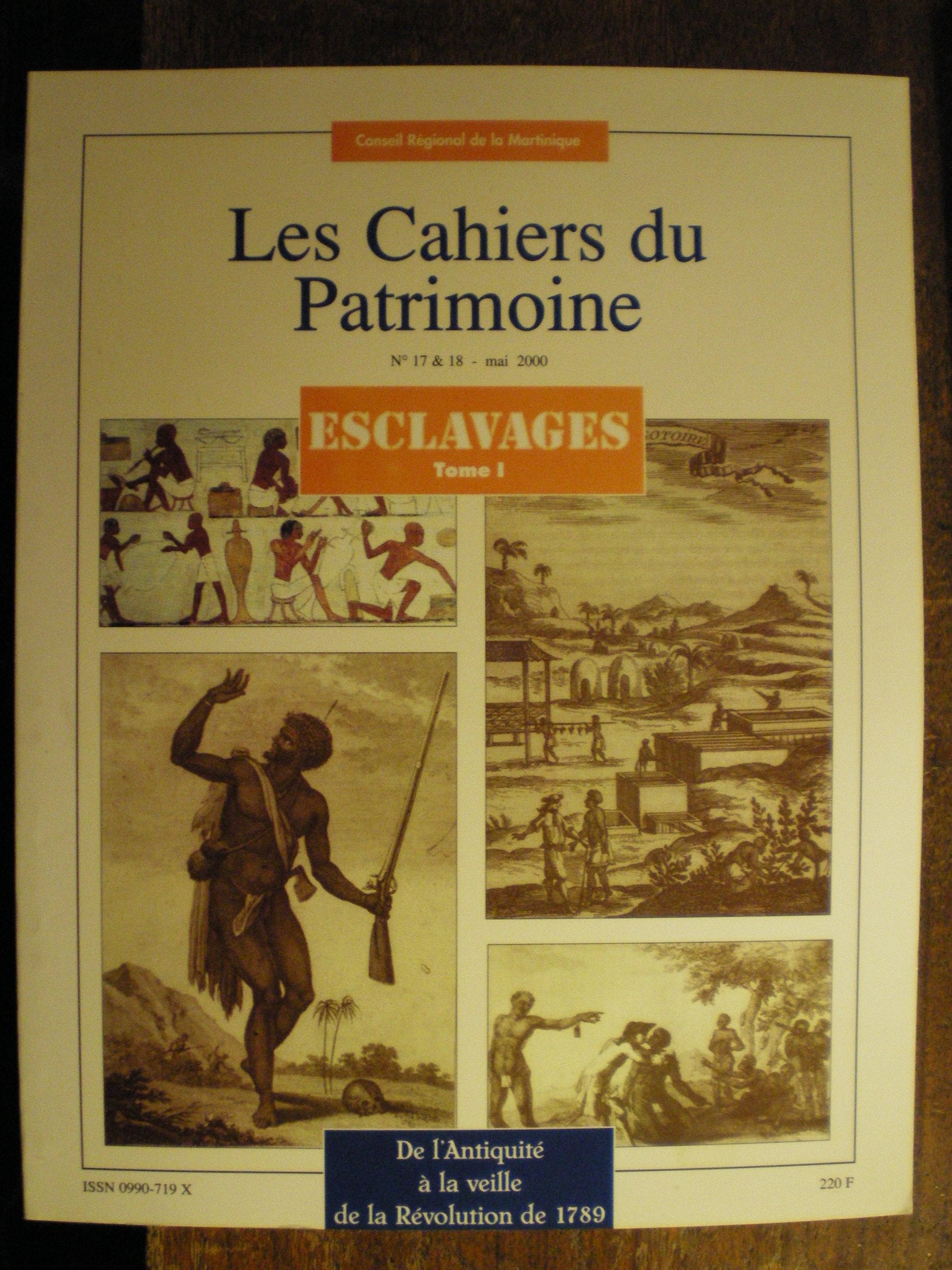 Cahiers Du Patrimoine : Esclavages No 17-18 Mai 2000 2087853300028