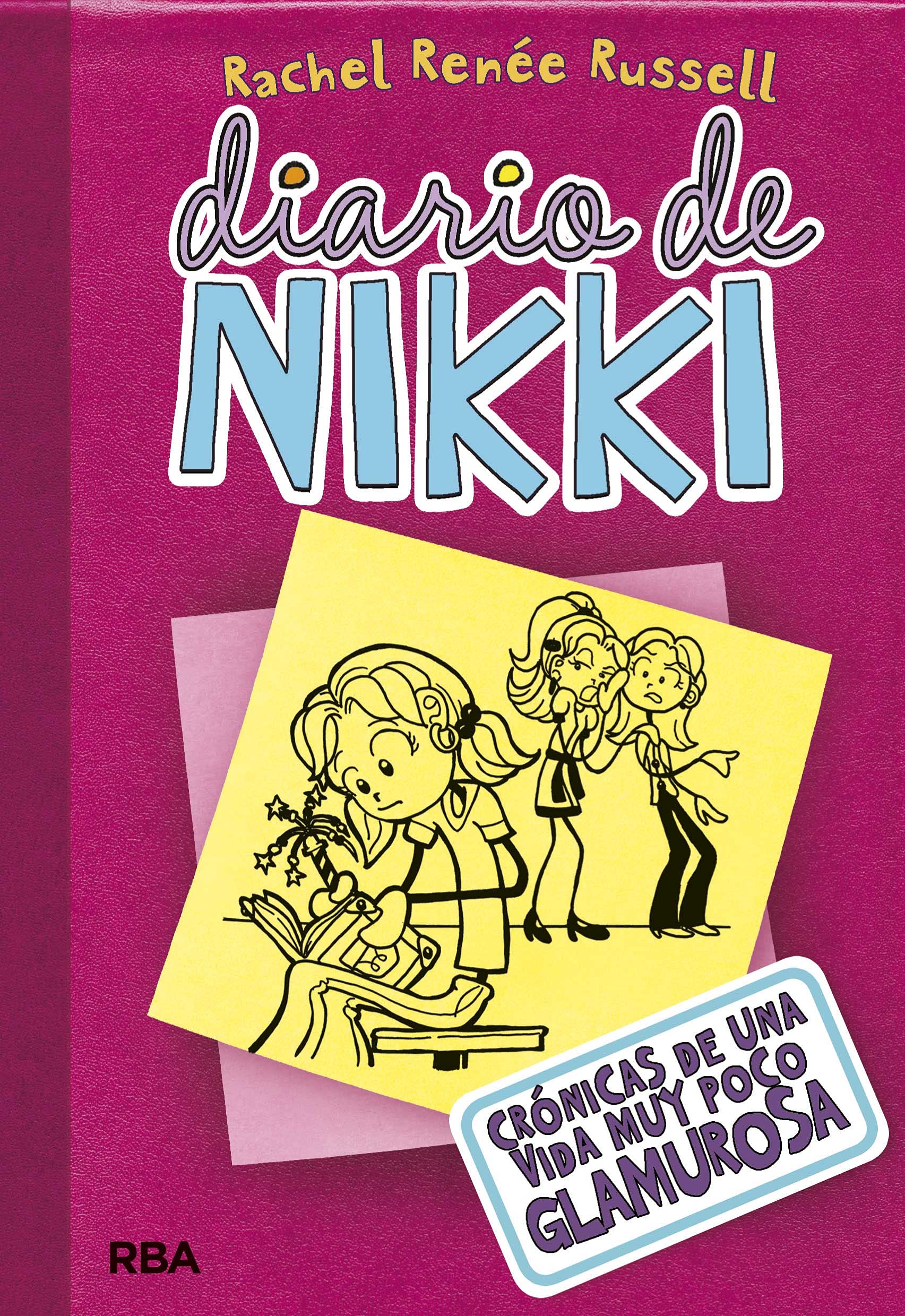 Cronicas de una Vida muy poco Glamurosa / Tales from a Not-so-fabulous Life 9788427200418