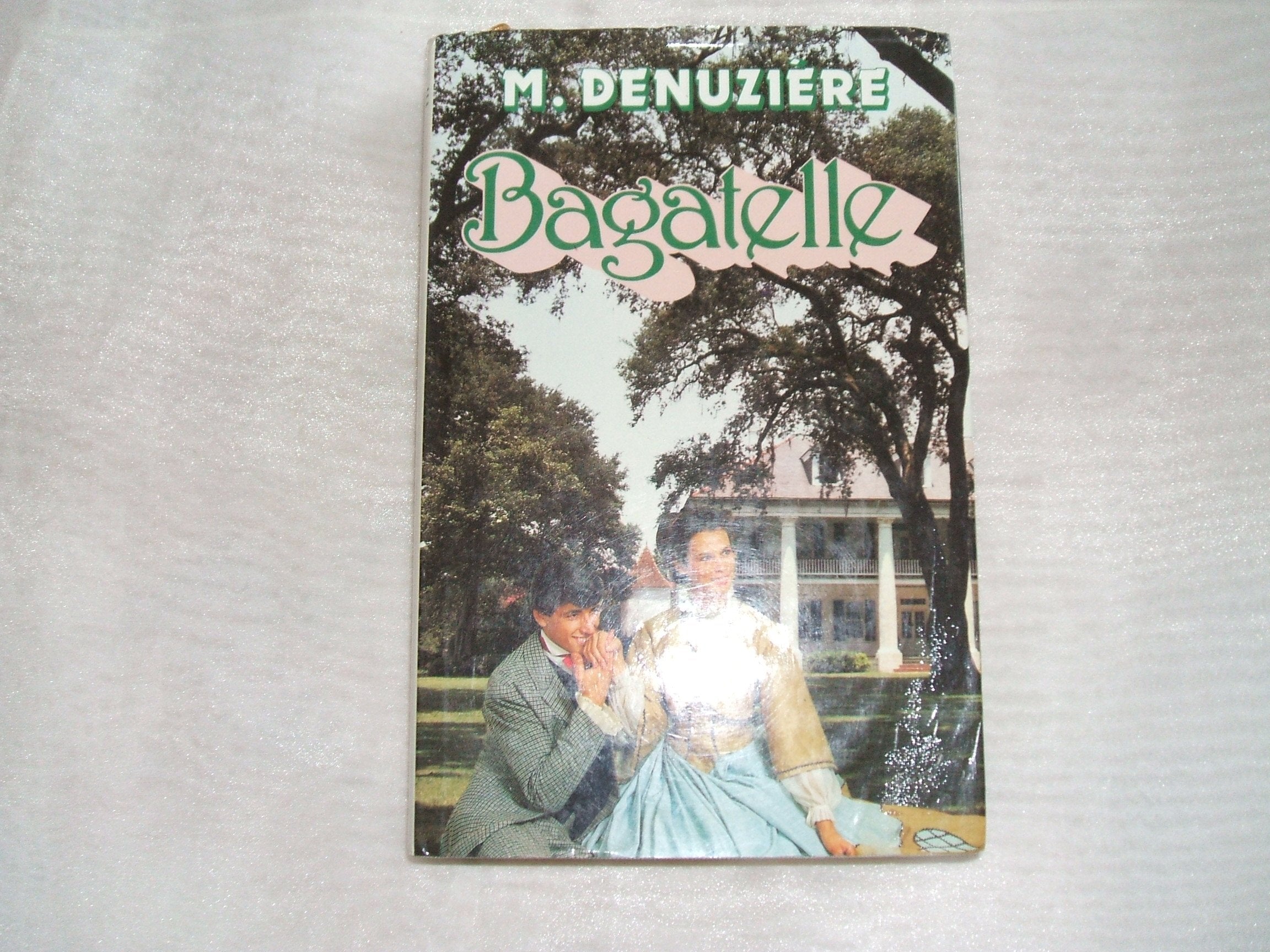 Bagatelle - Louisiane Tome 3 9782724210460