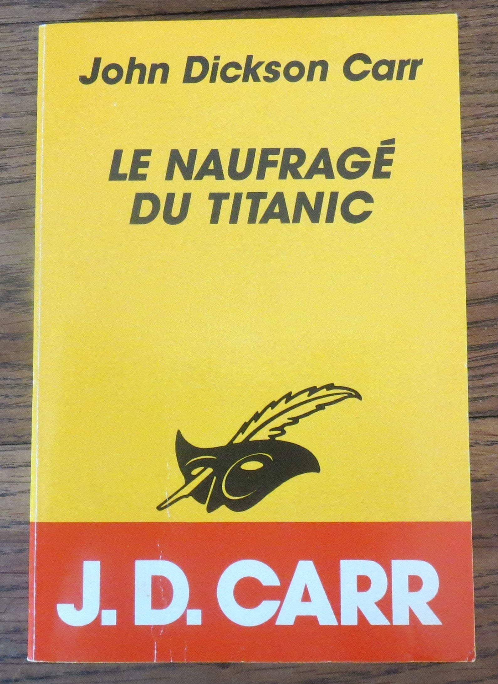 Le Naufrage Du Titanic 9782702422144