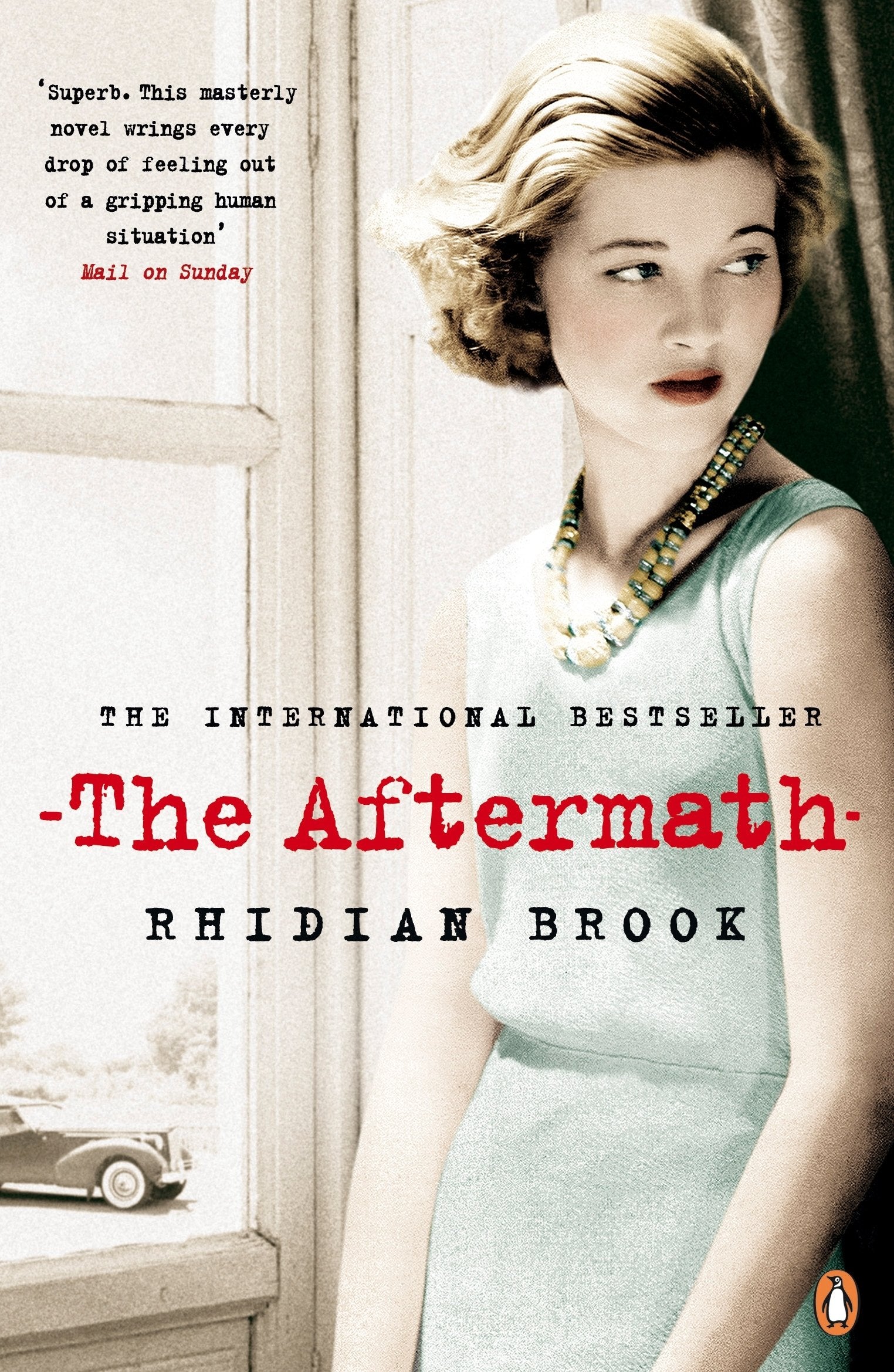 The Aftermath: Now A Major Film Starring Keira Knightley 9780241957479