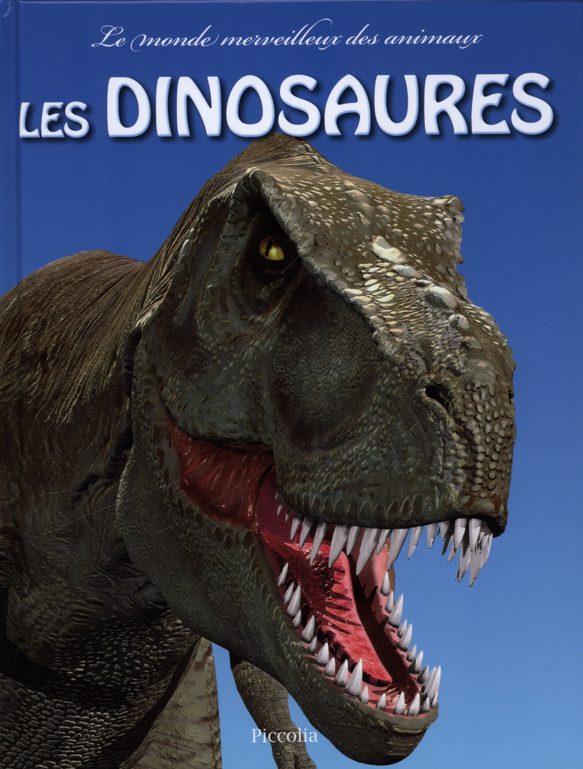 Les dinosaures 9782753024151