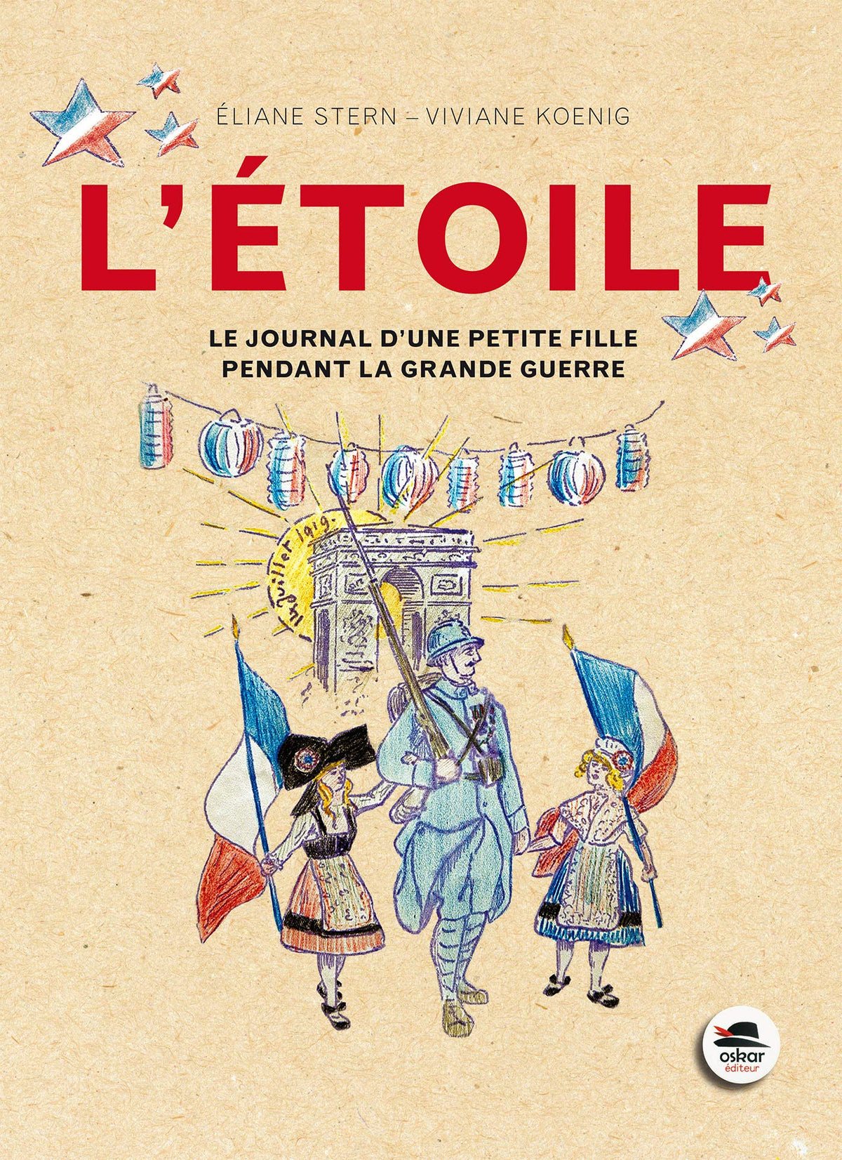 ETOILE (L'): JOURNAL PETITE FILLE PENDANT LA GRANDE GUERRE (NE) 9791021402317