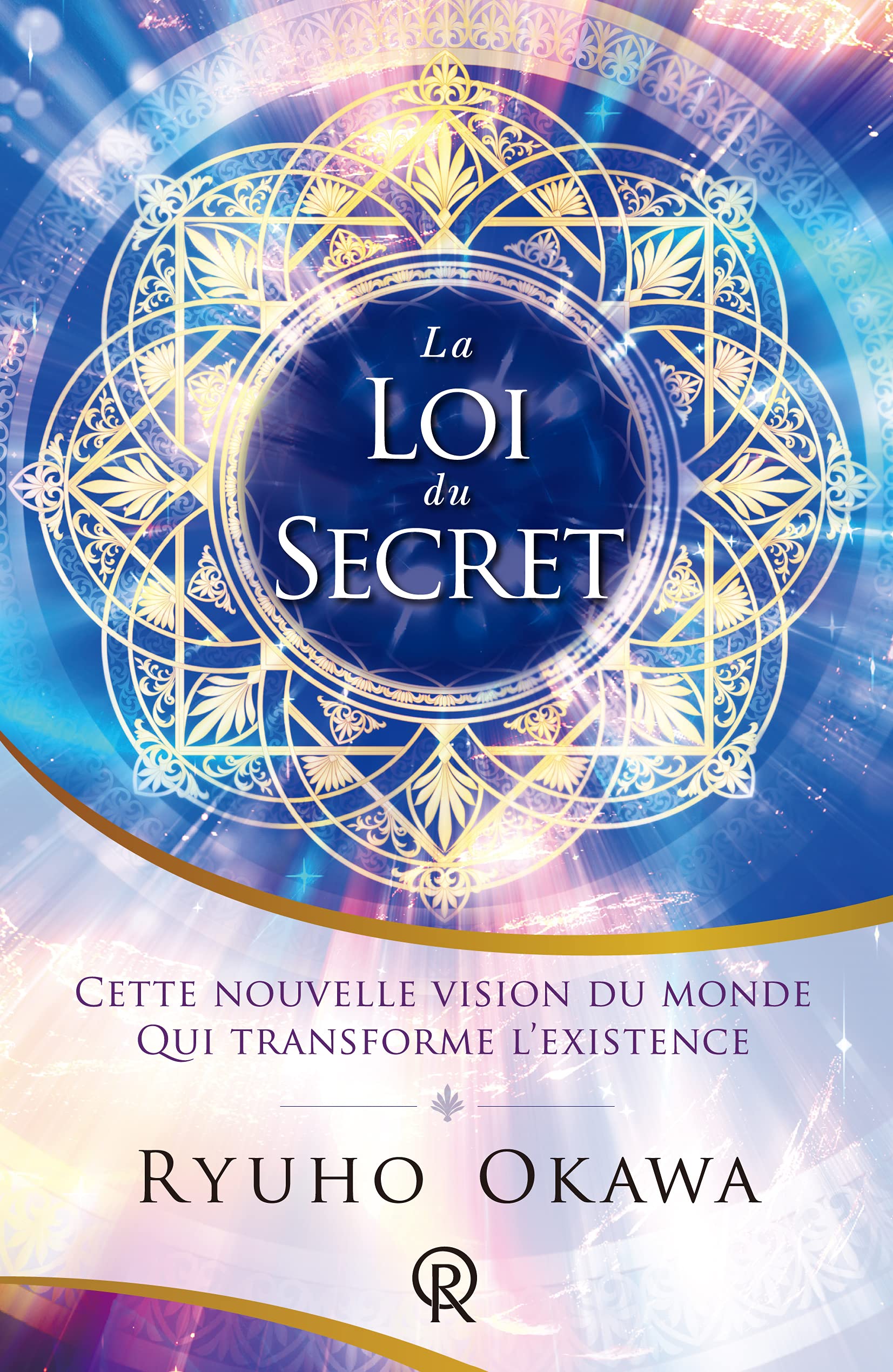 Loi du Secret (La) : Cette nouvelle vision du monde qui transformera l´existence 9784823302862
