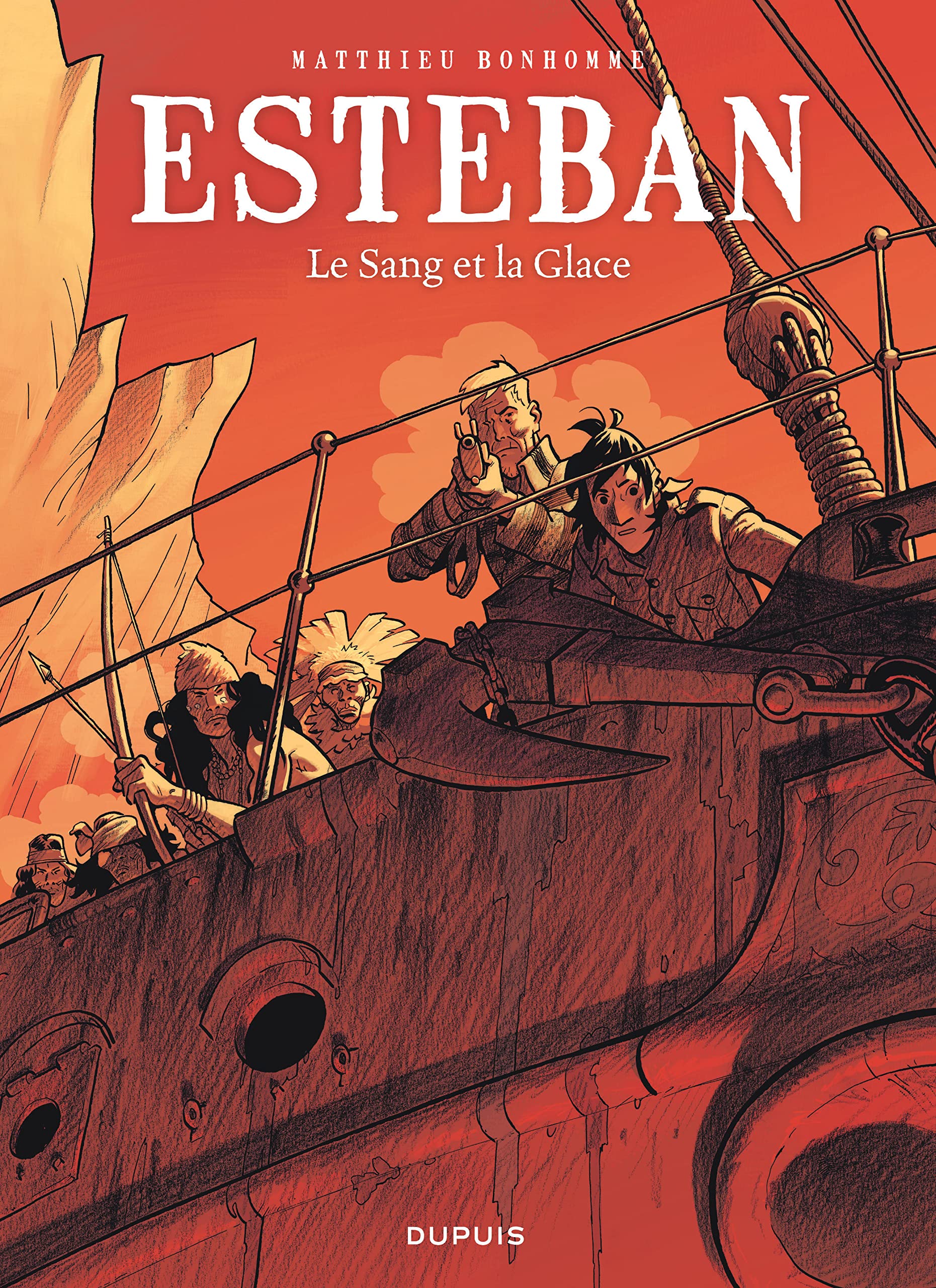 Esteban - Tome 5 - Le Sang et la Glace 9782800157290