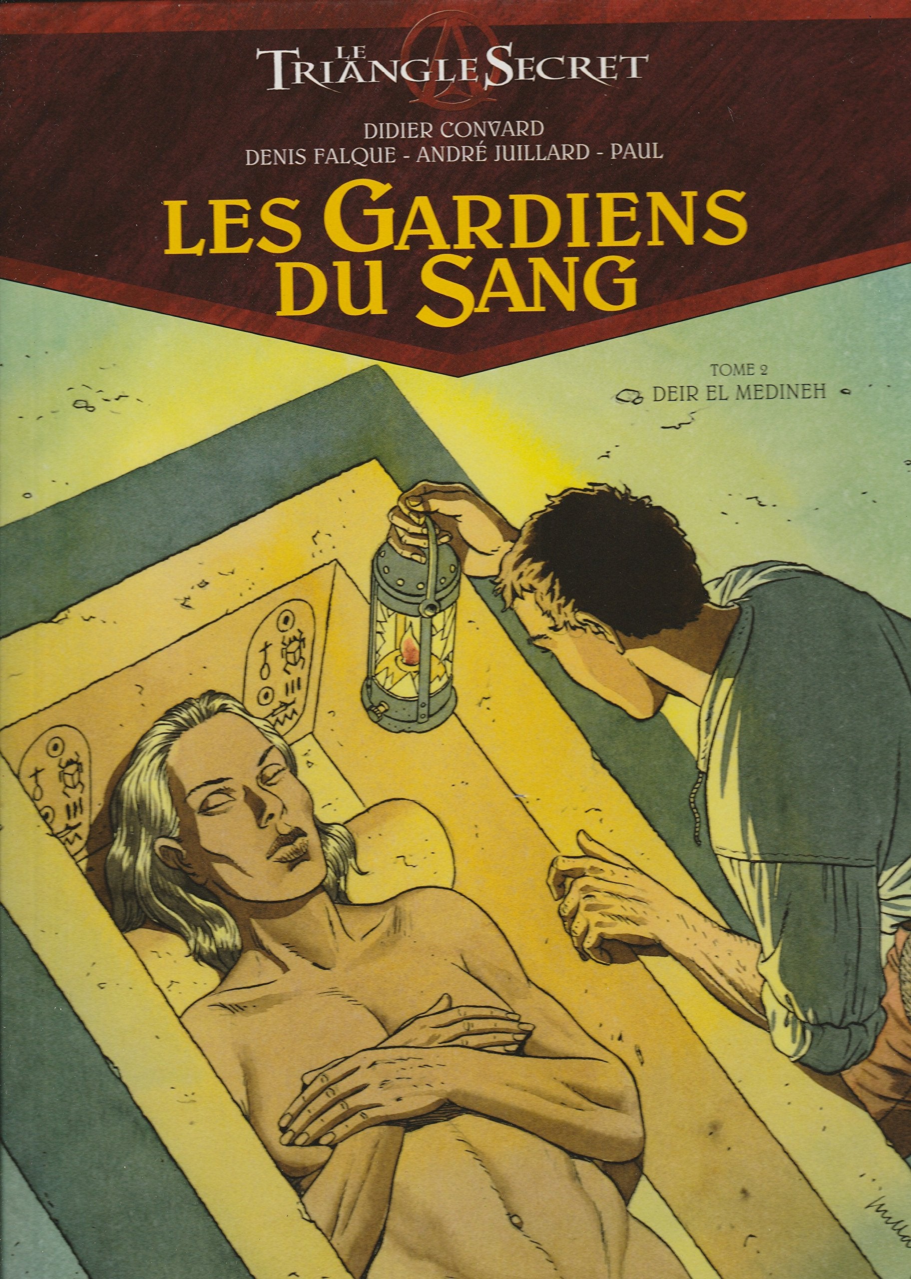 Les Gardiens du Sang - Tome 02: Deir El Medineh 9782723470773