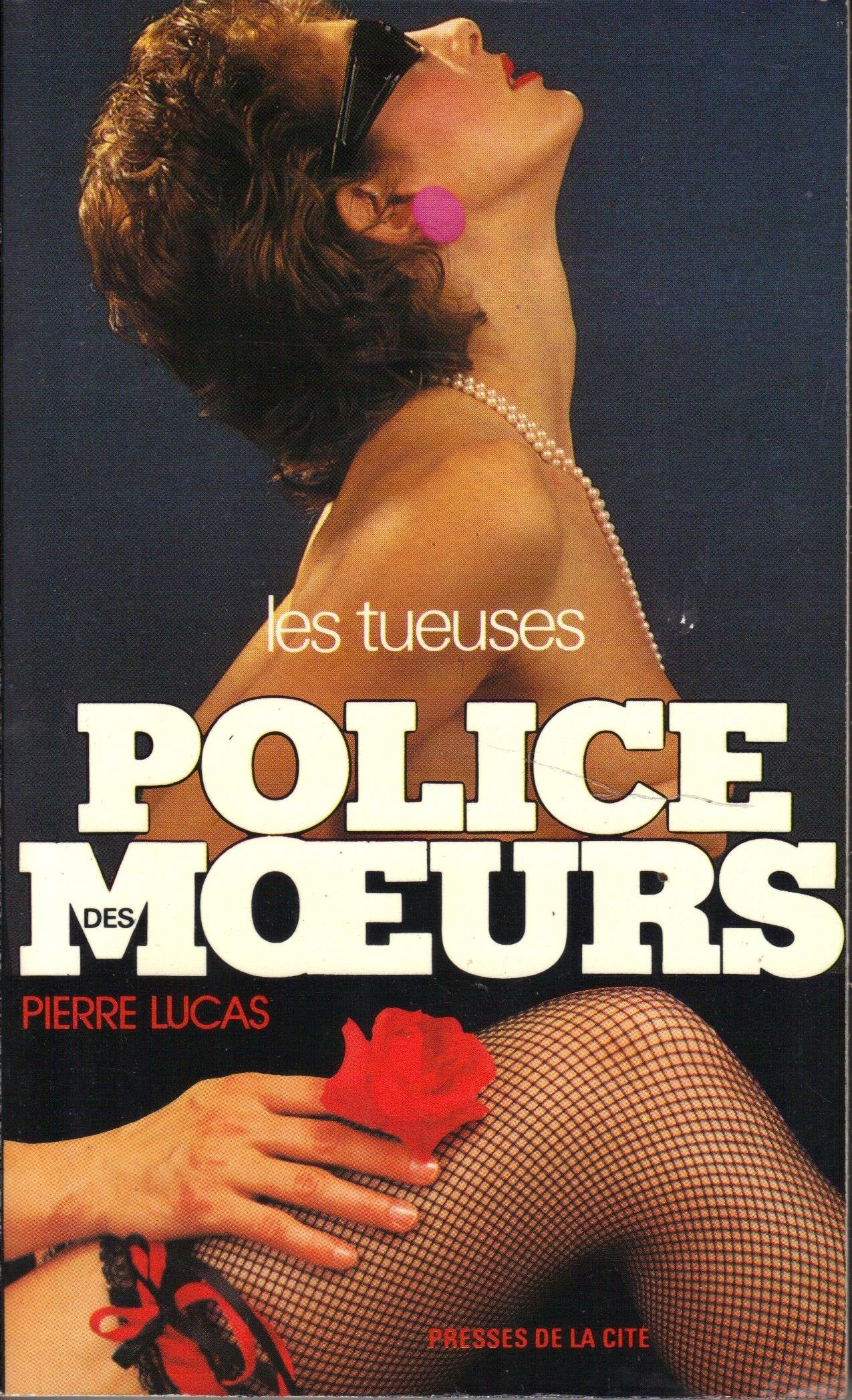 Les tueuses : Police des moeurs 9782258017719