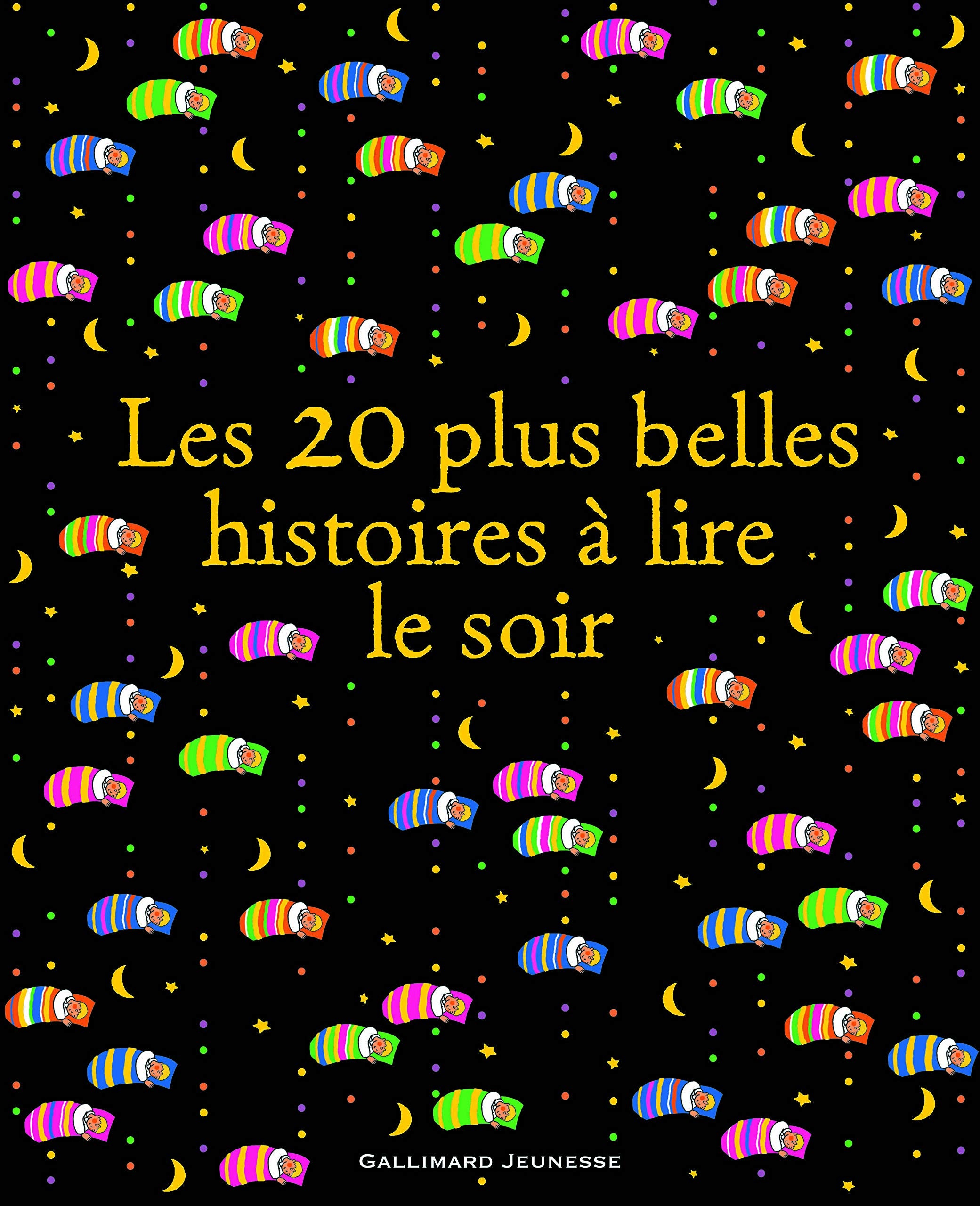 Les 20 plus belles histoires à lire le soir 9782070573752
