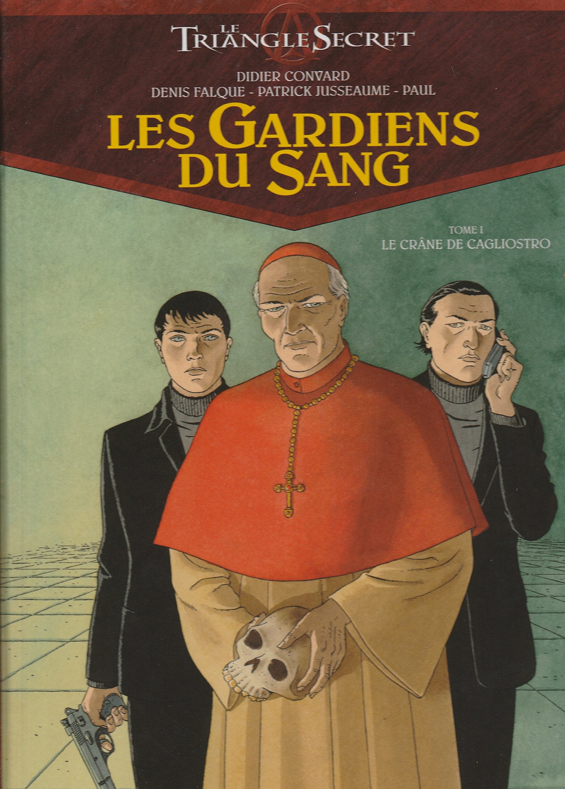 Les Gardiens du Sang - Tome 1 9782723462853