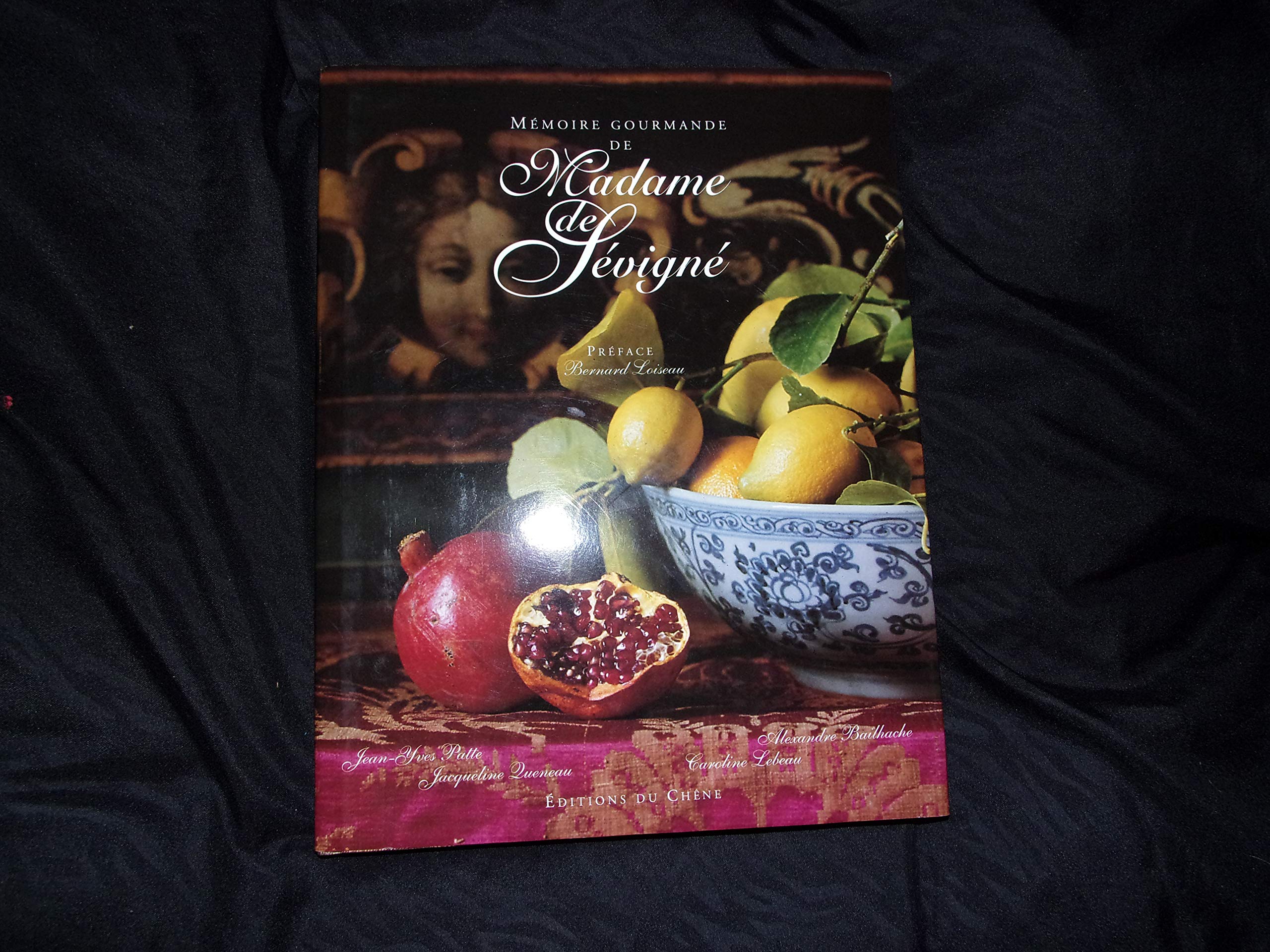 Mémoire gourmande de Madame de Sévigné 9782851089496