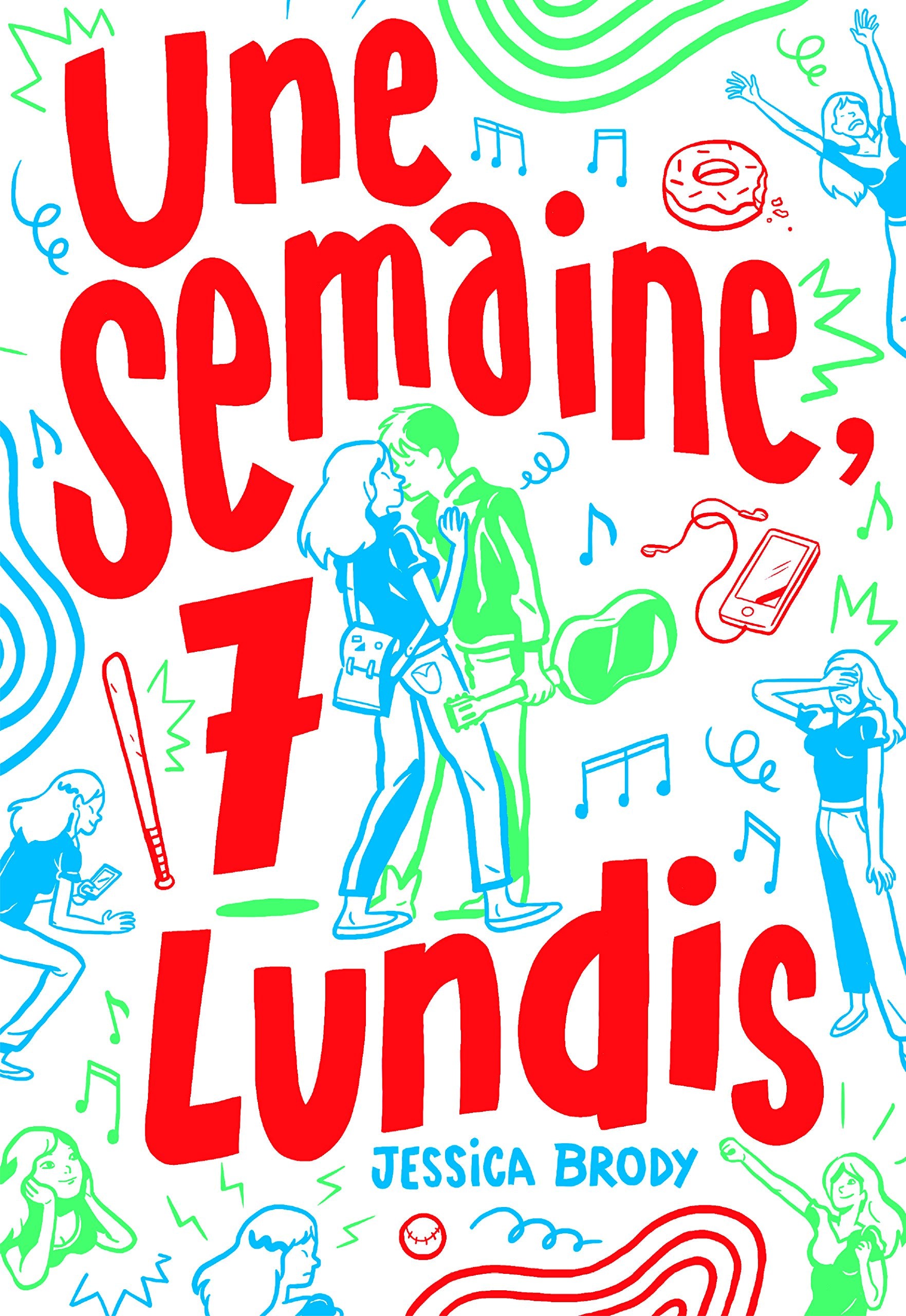 Une semaine, 7 lundis 9782070582457