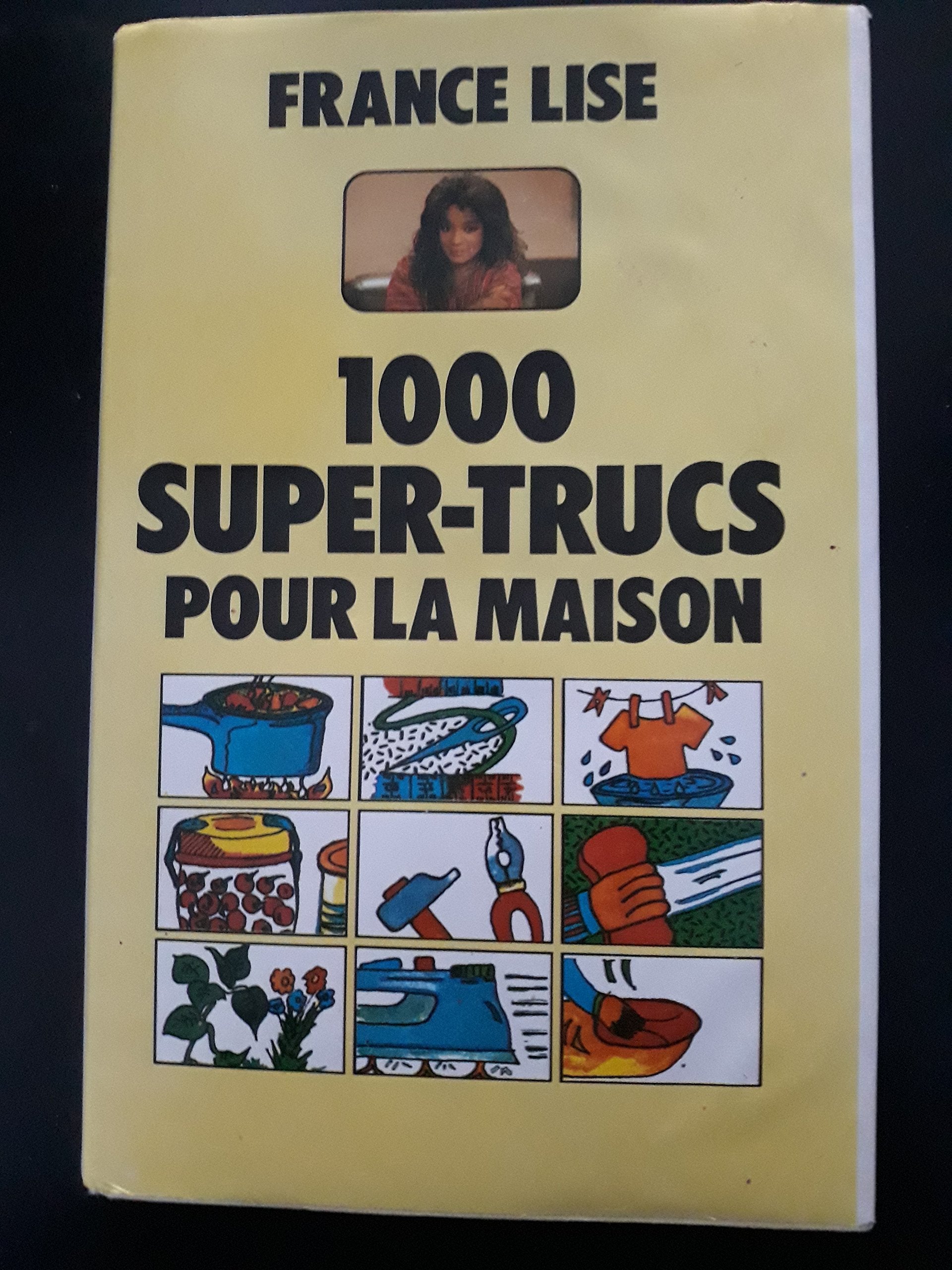 1000 super-trucs pour la maison 9782735701193