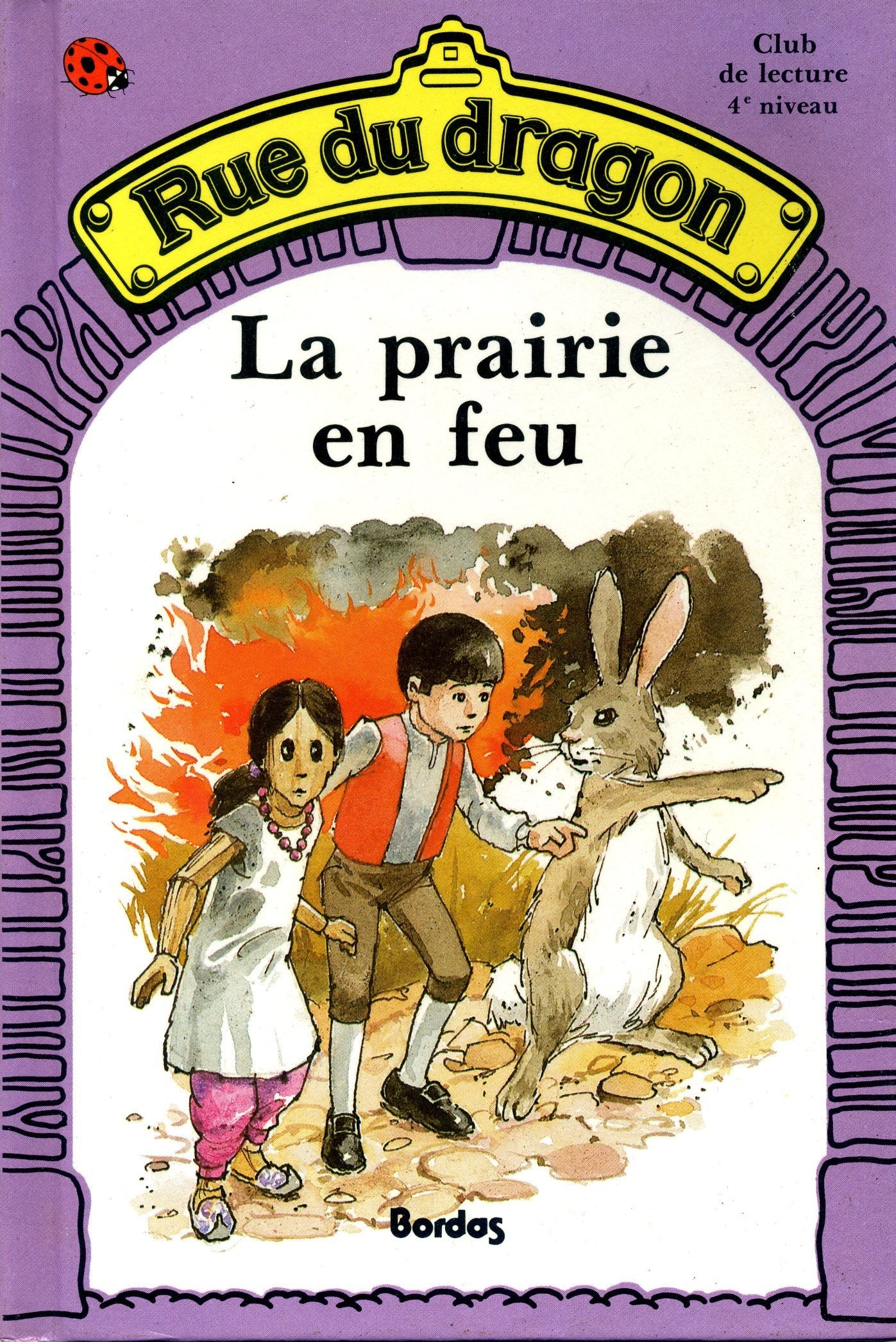 La Prairie en feu 9782040168483