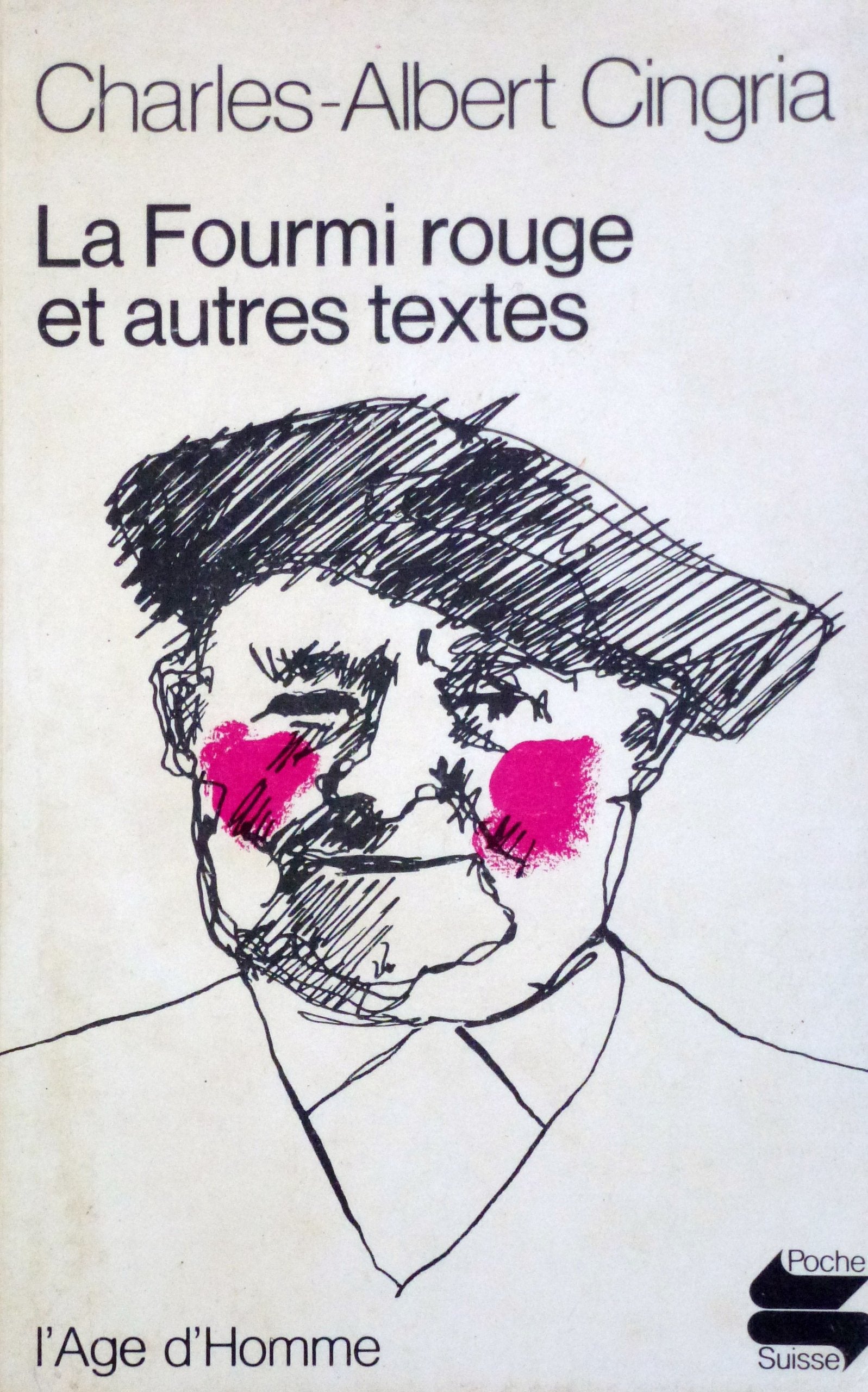 La Fourmi rouge et autres textes 9782825106693
