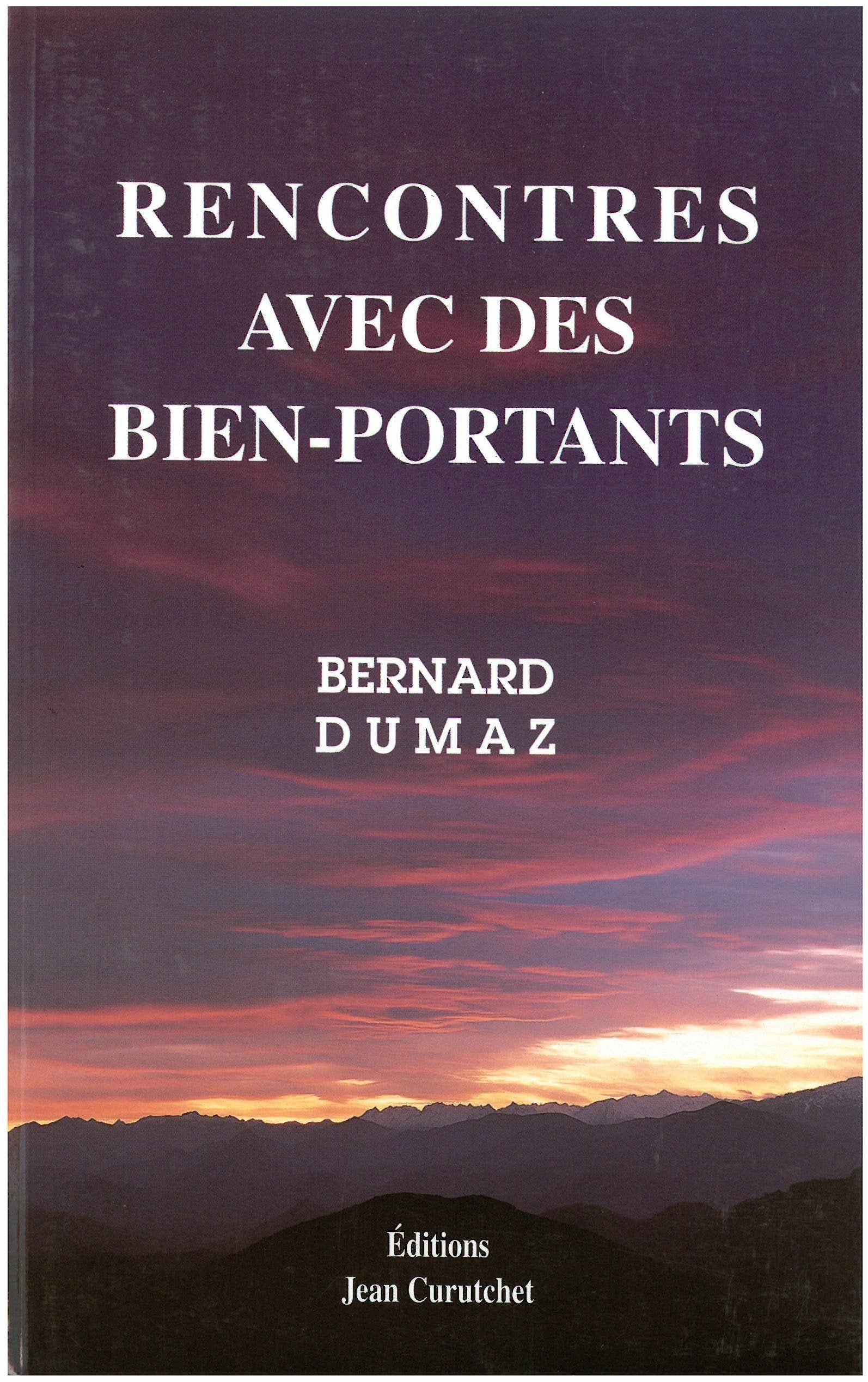 Rencontres avec des bien-portants 9782904348976