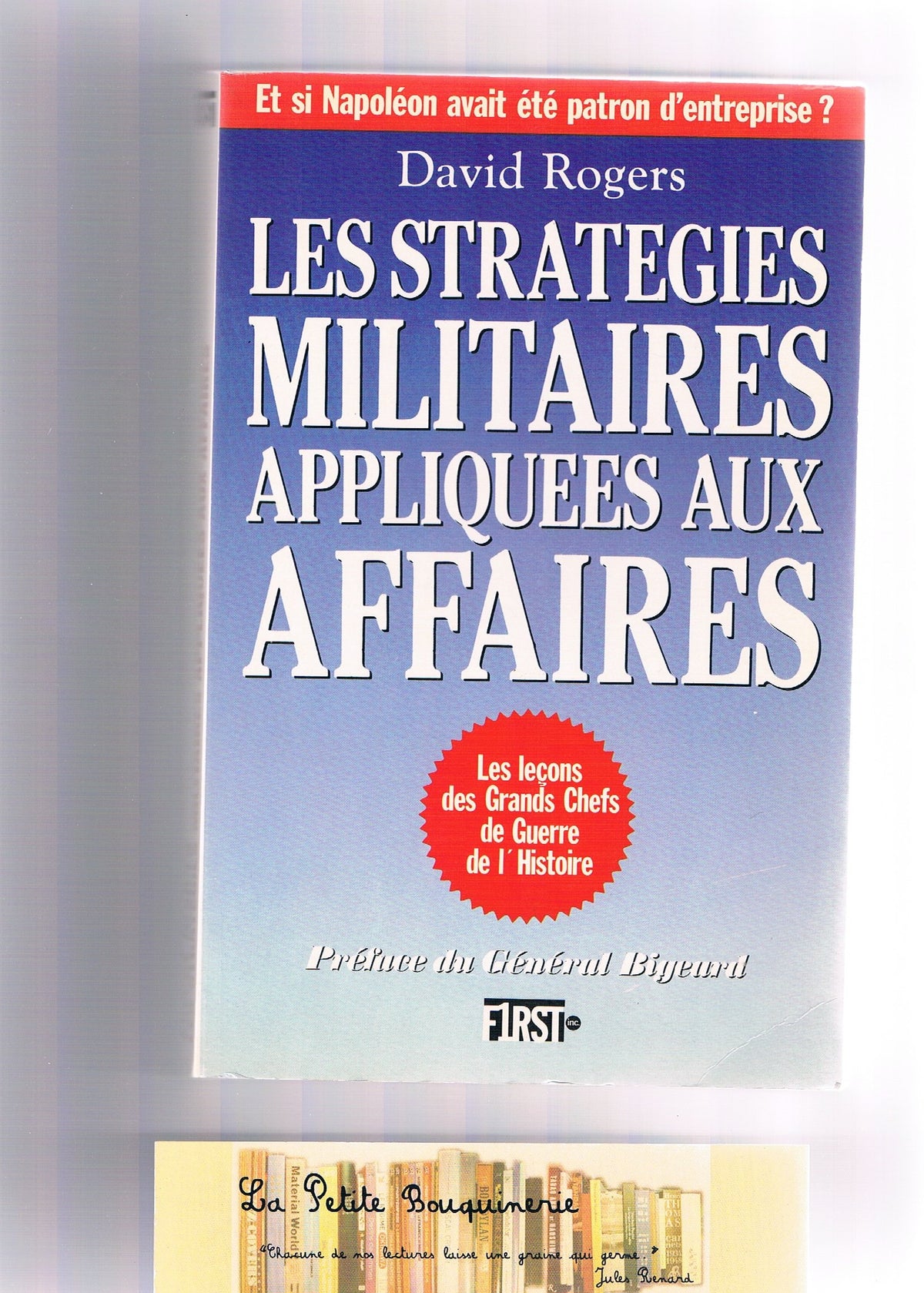 Les Stratégies militaires appliquées aux affaires 9782876910225