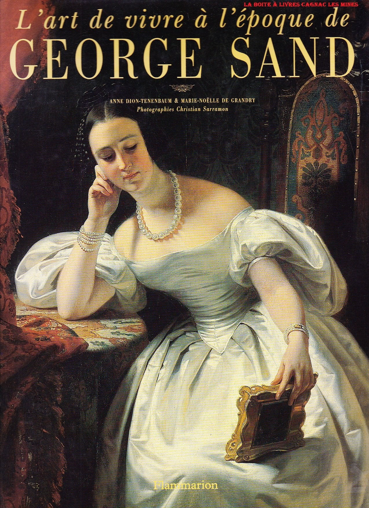 L'art de vivre à l'époque de George Sand 9782082018746