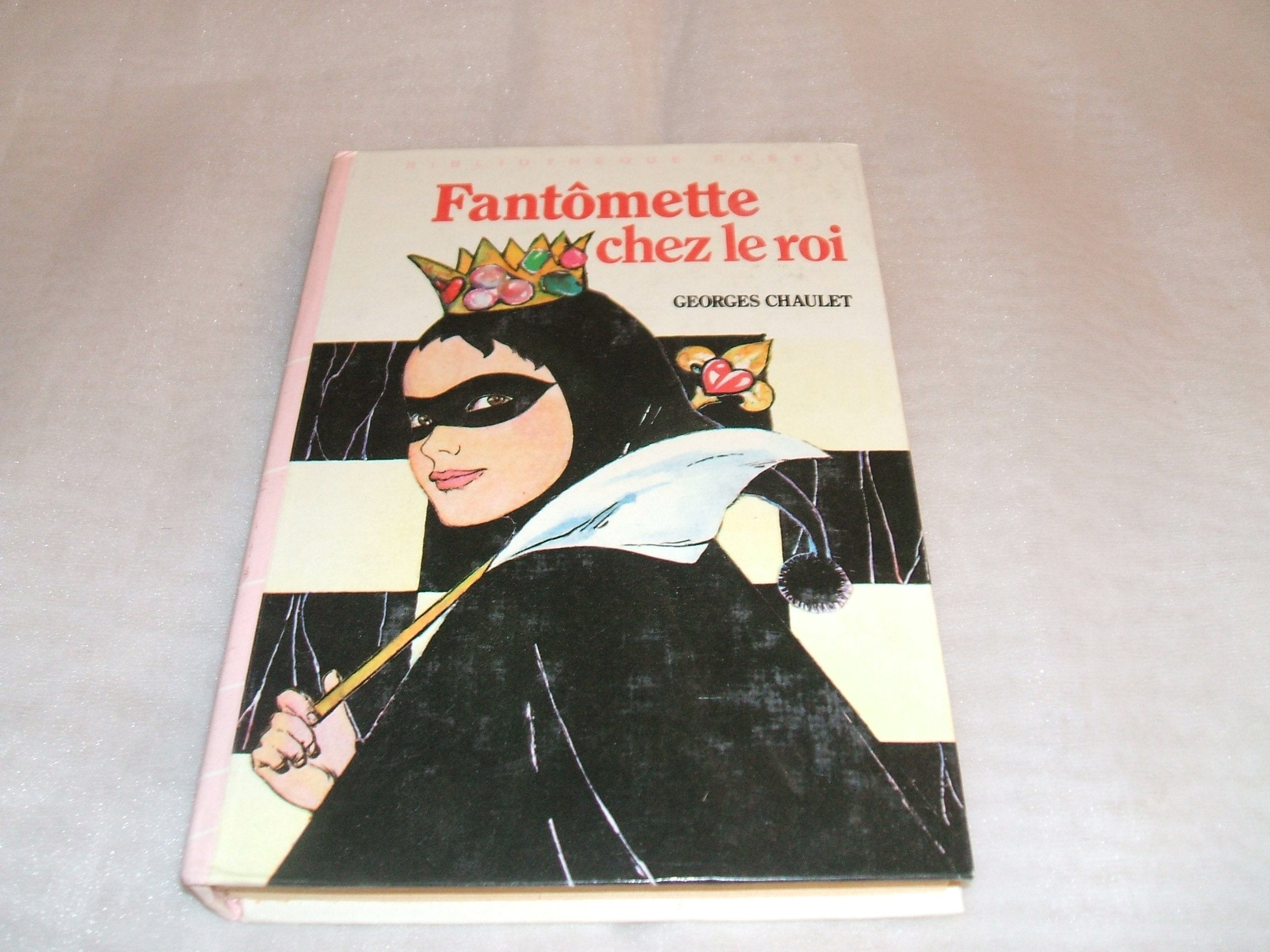 FANTOMETTE CHEZ LE ROI 9782010135743