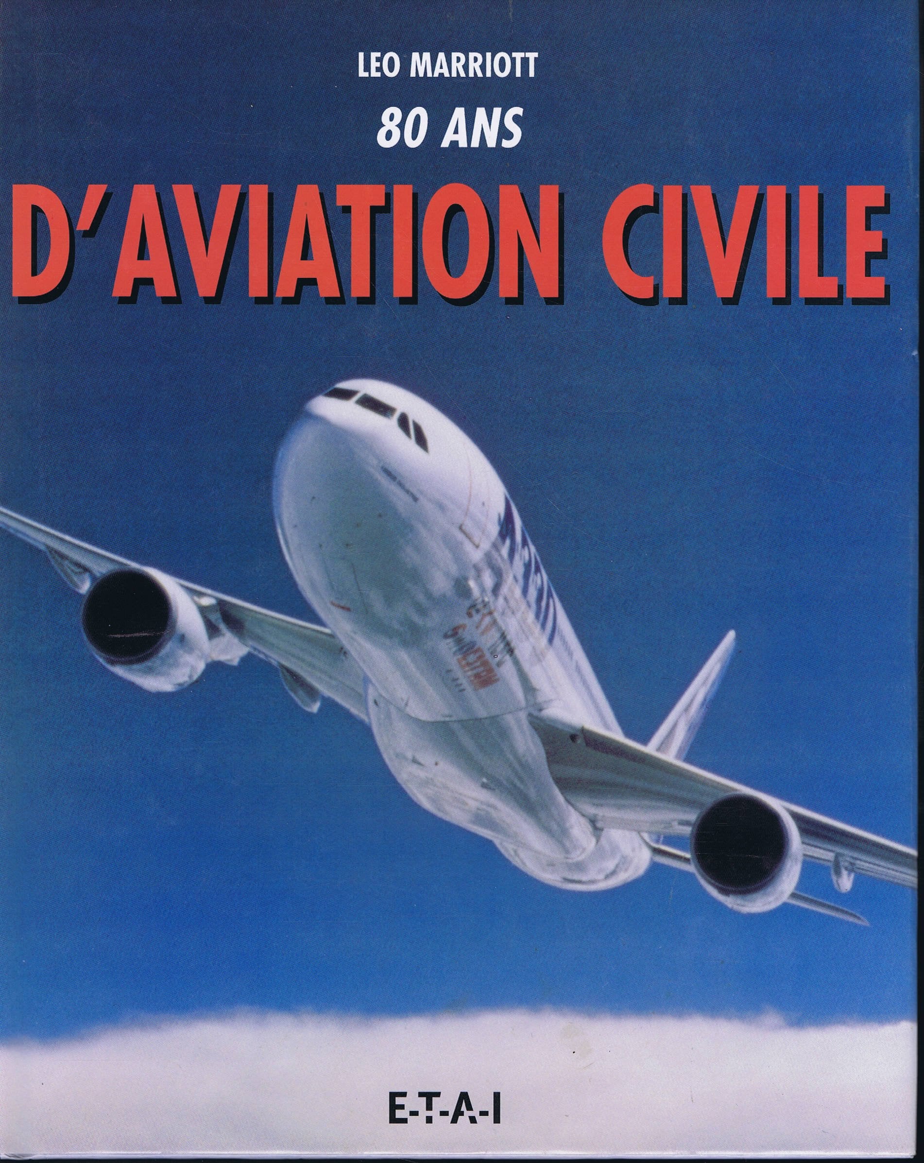 80 ans d'aviation civile 9782726884034