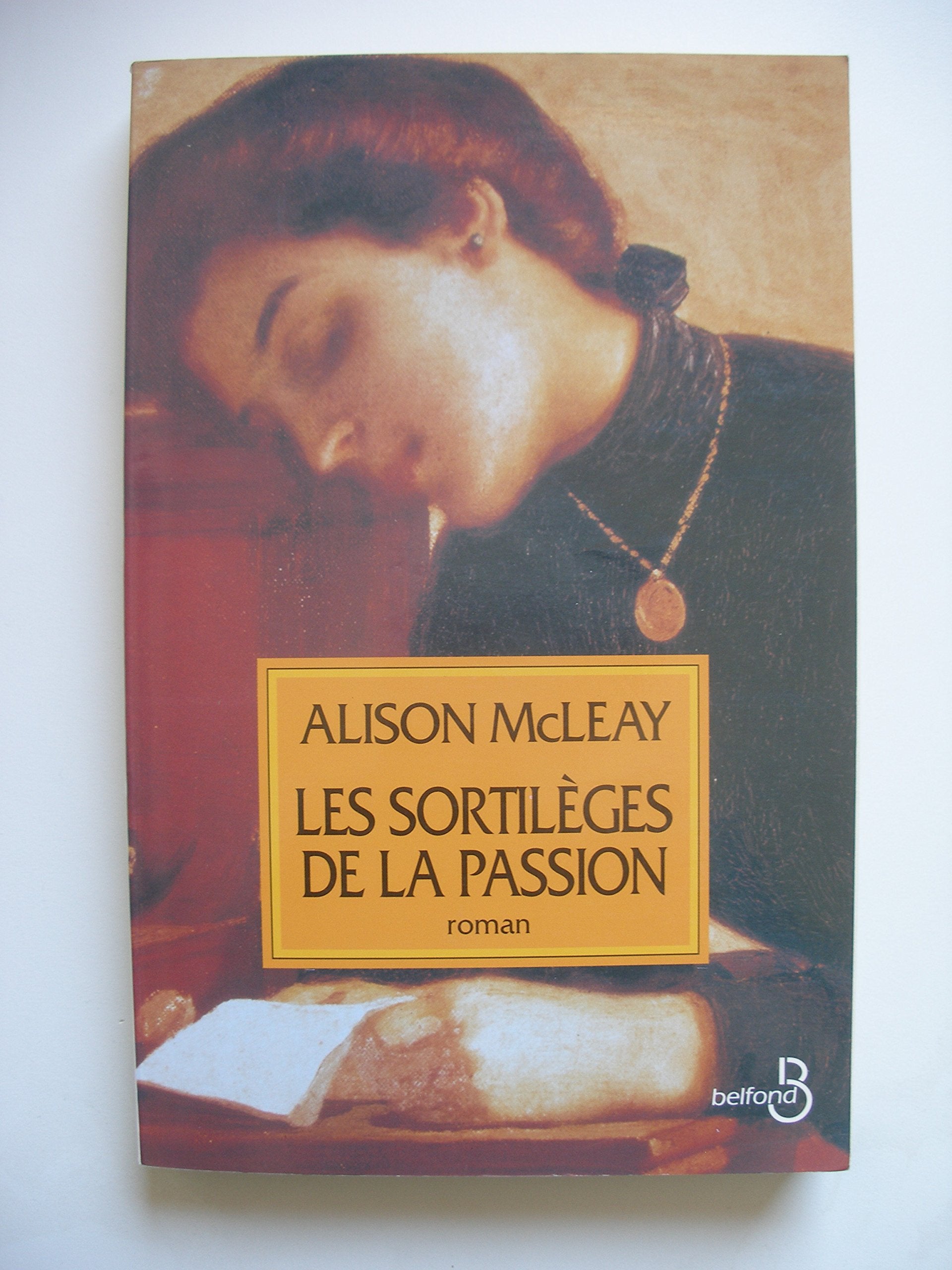 Les sortilèges de la passion 9782714435200