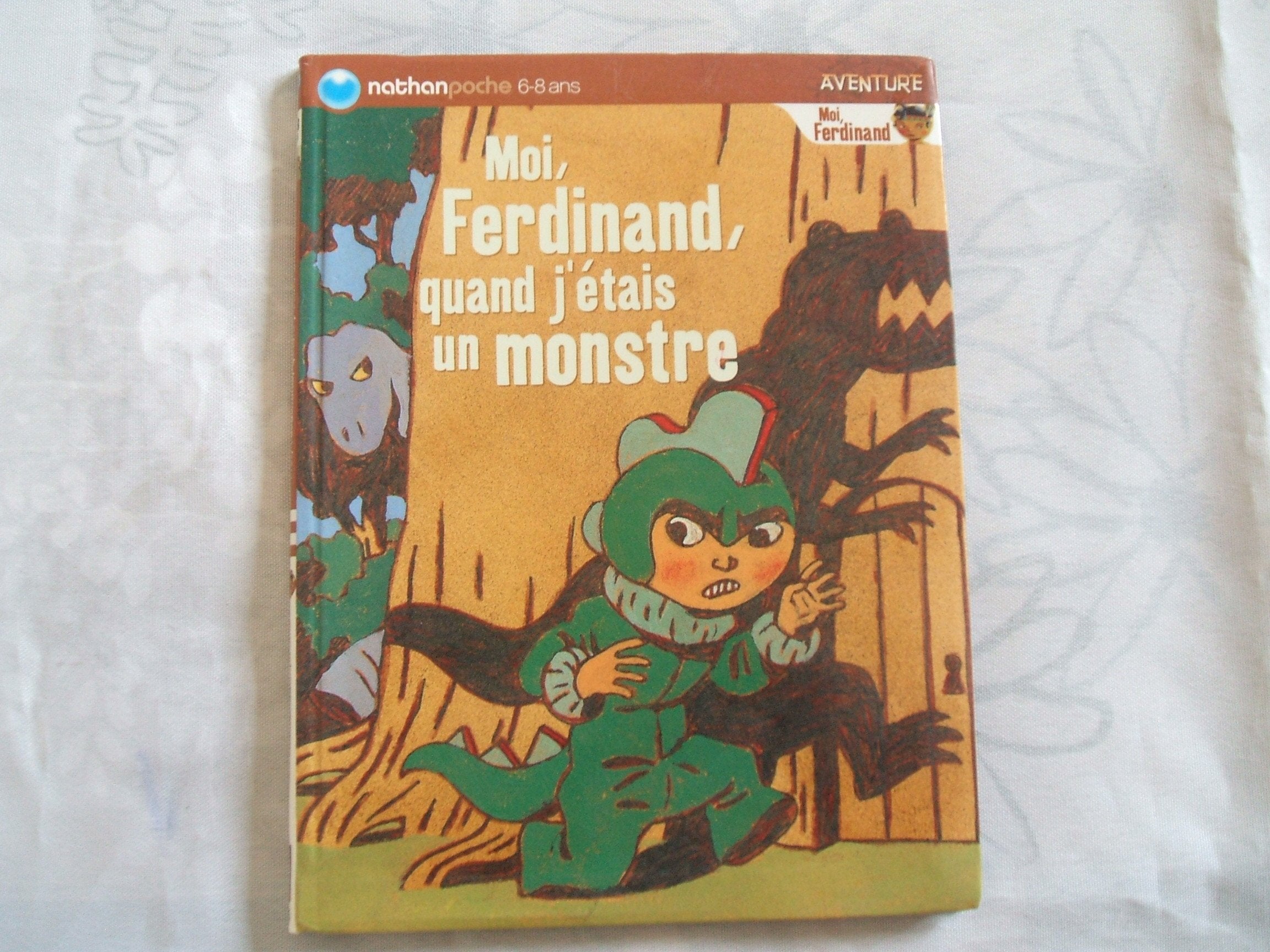 Moi, Ferdinand, quand j'étais un monstre 9782092512661