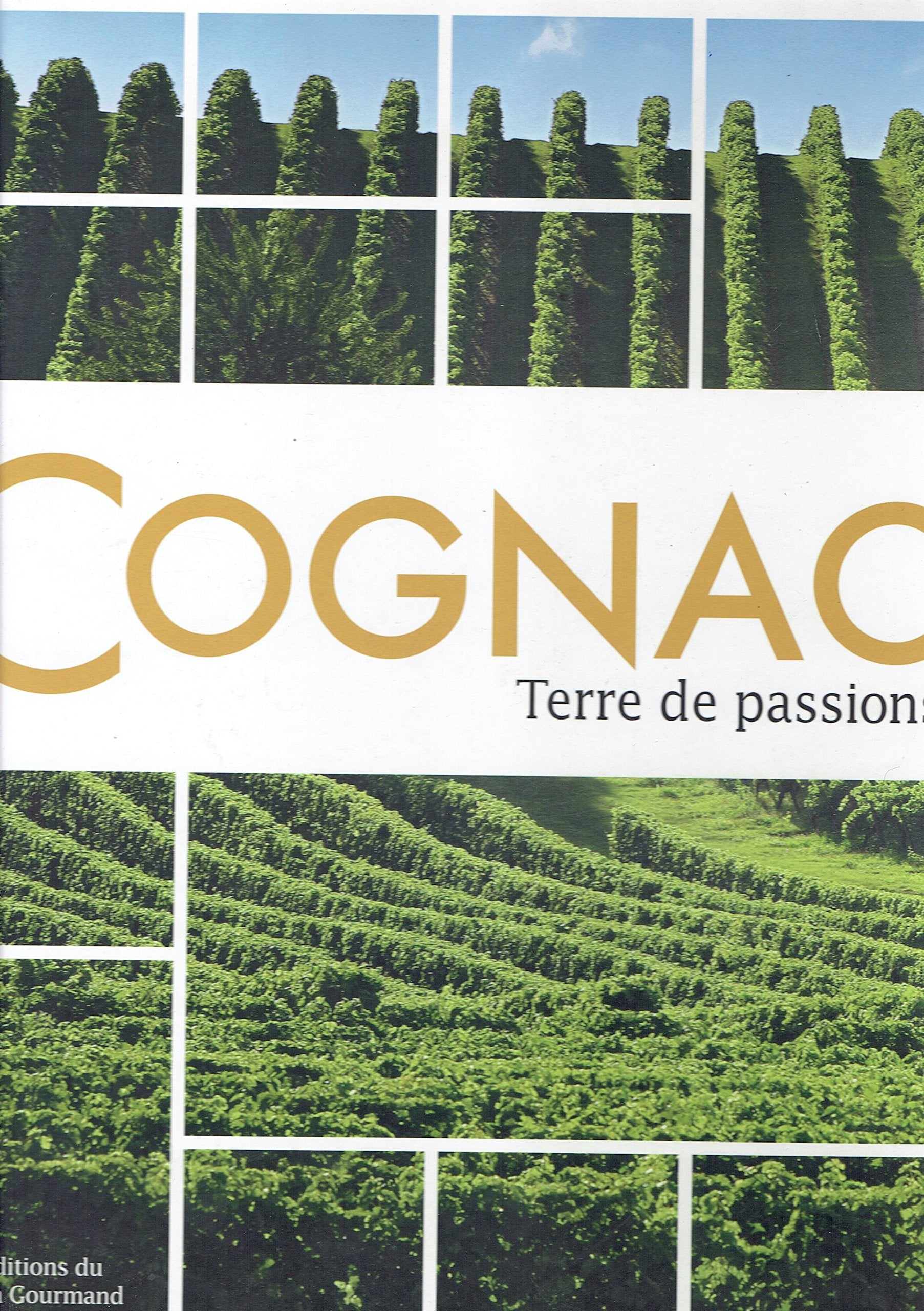 Cognac Terre de Passions 9782360490318