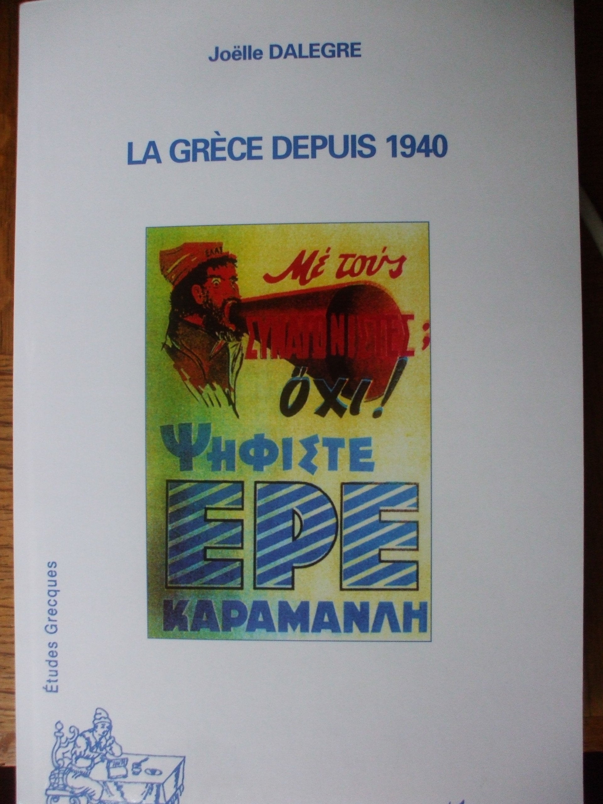 La Grèce depuis 1940 9782296003903