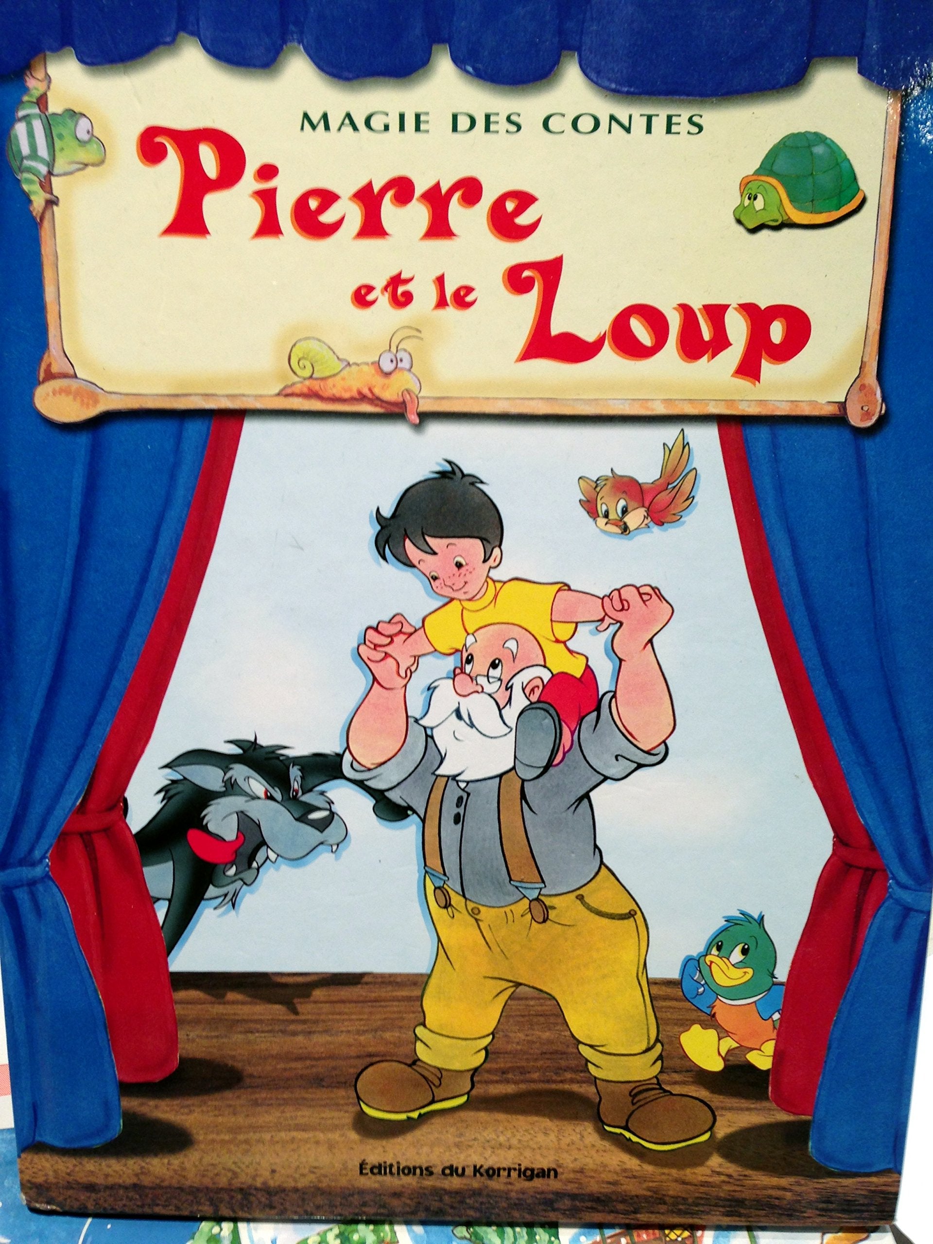 Pierre et le loup (Magie des contes) 9782743417246