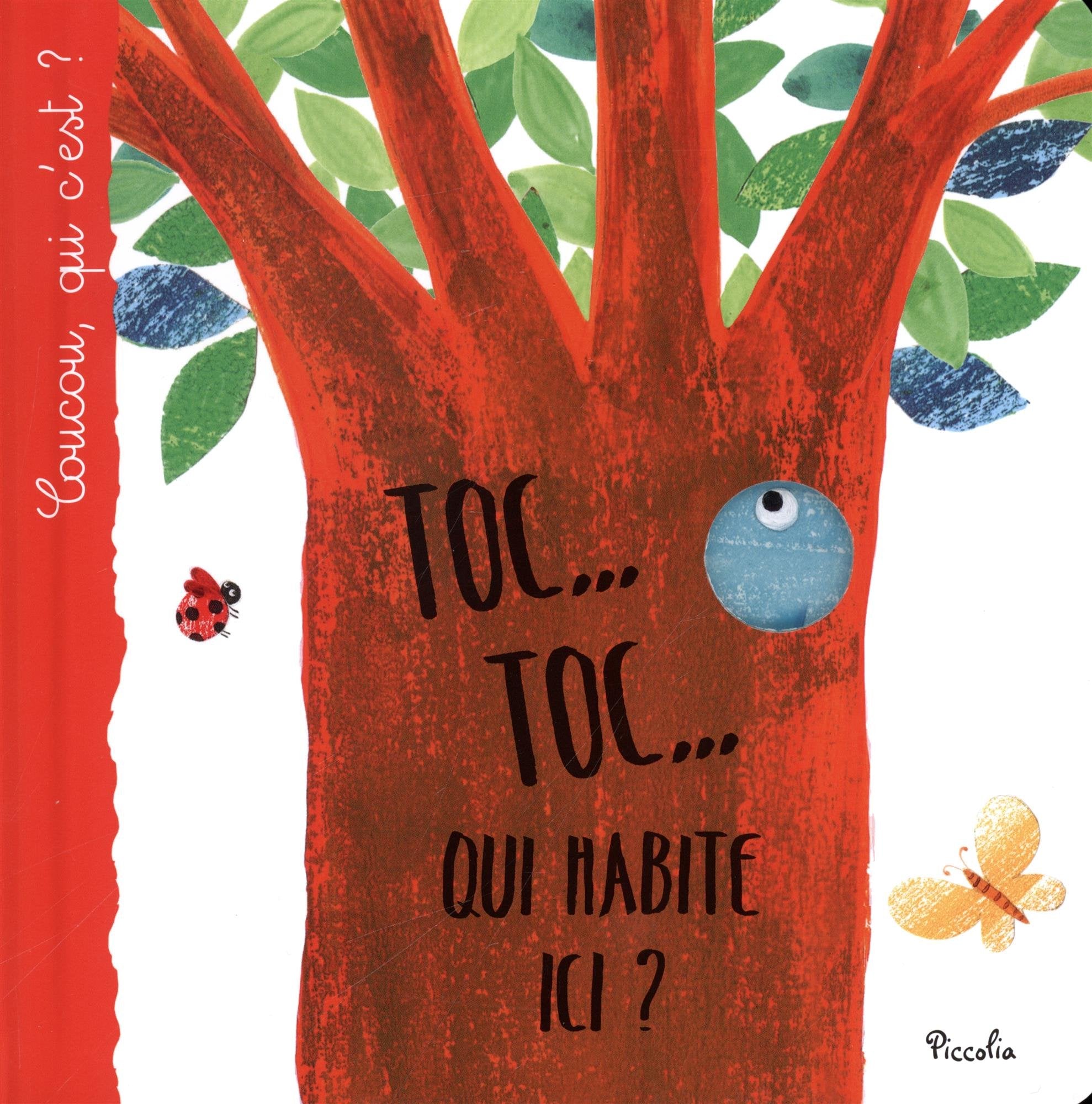 Coucou qui c'est ?: Toc, toc qui habites ici ? 9782753046658