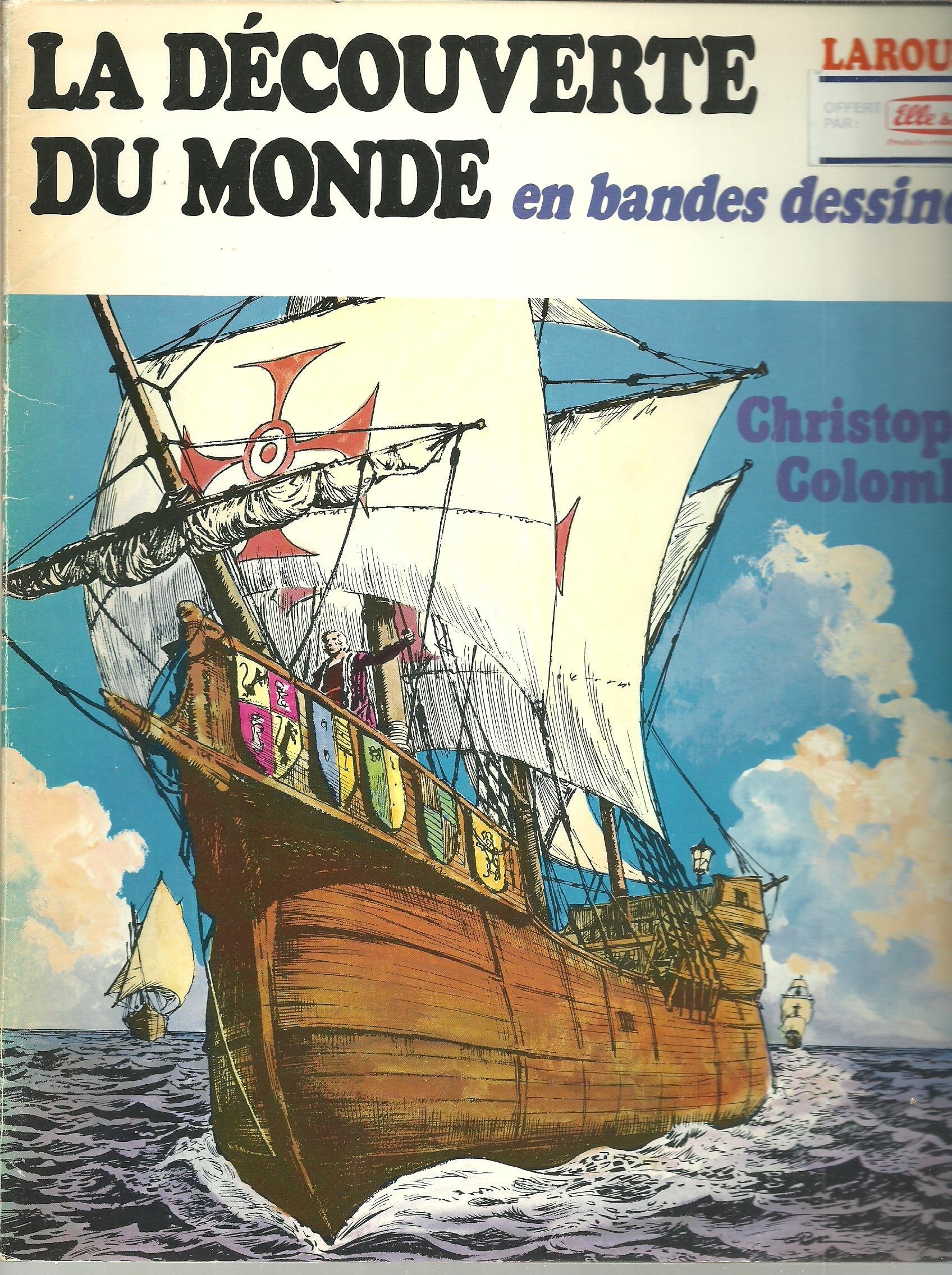 La découverte du monde en bandes dessinees / christophe colomb 9782036511026