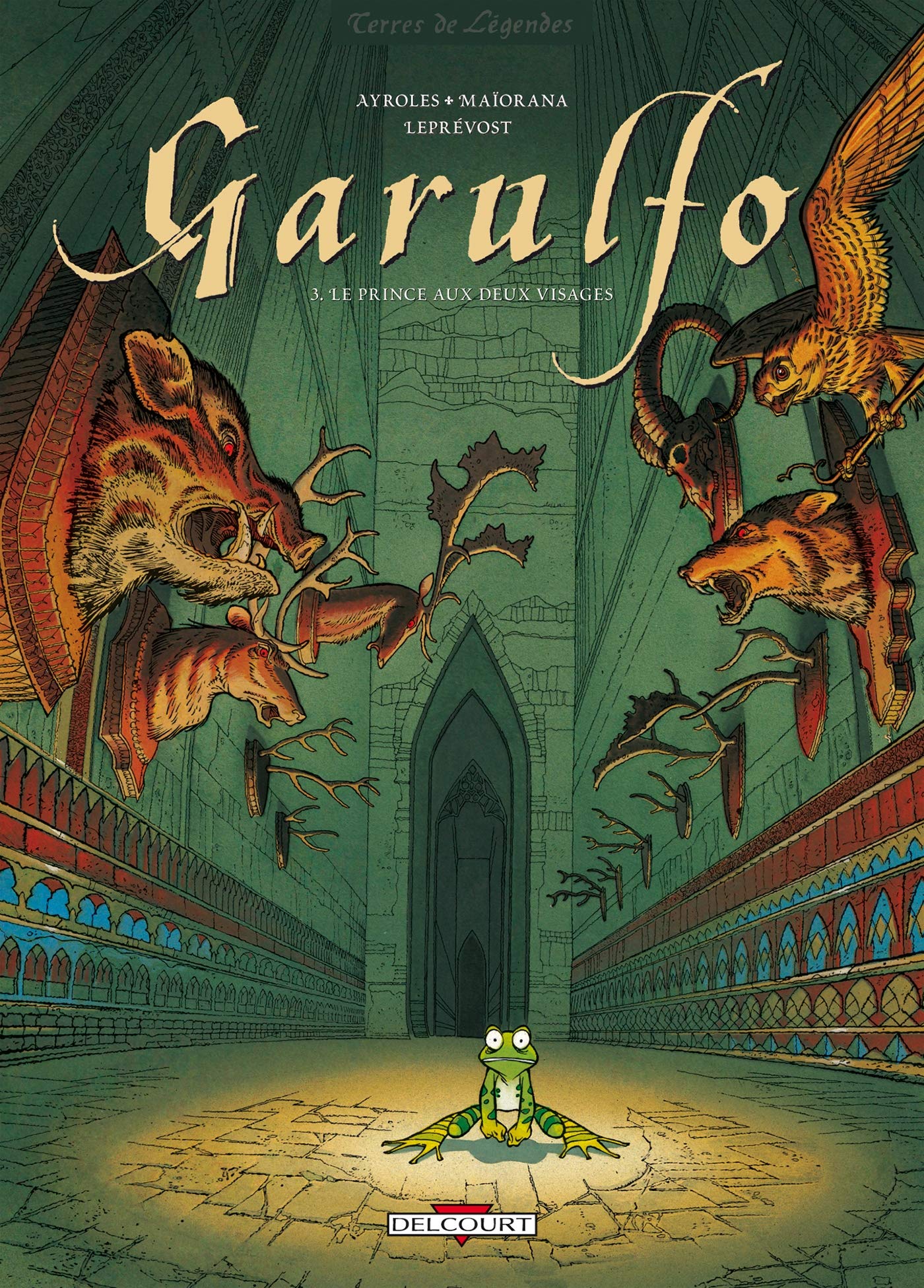 Garulfo, tome 3 : Le Prince aux deux visages 9782840551393
