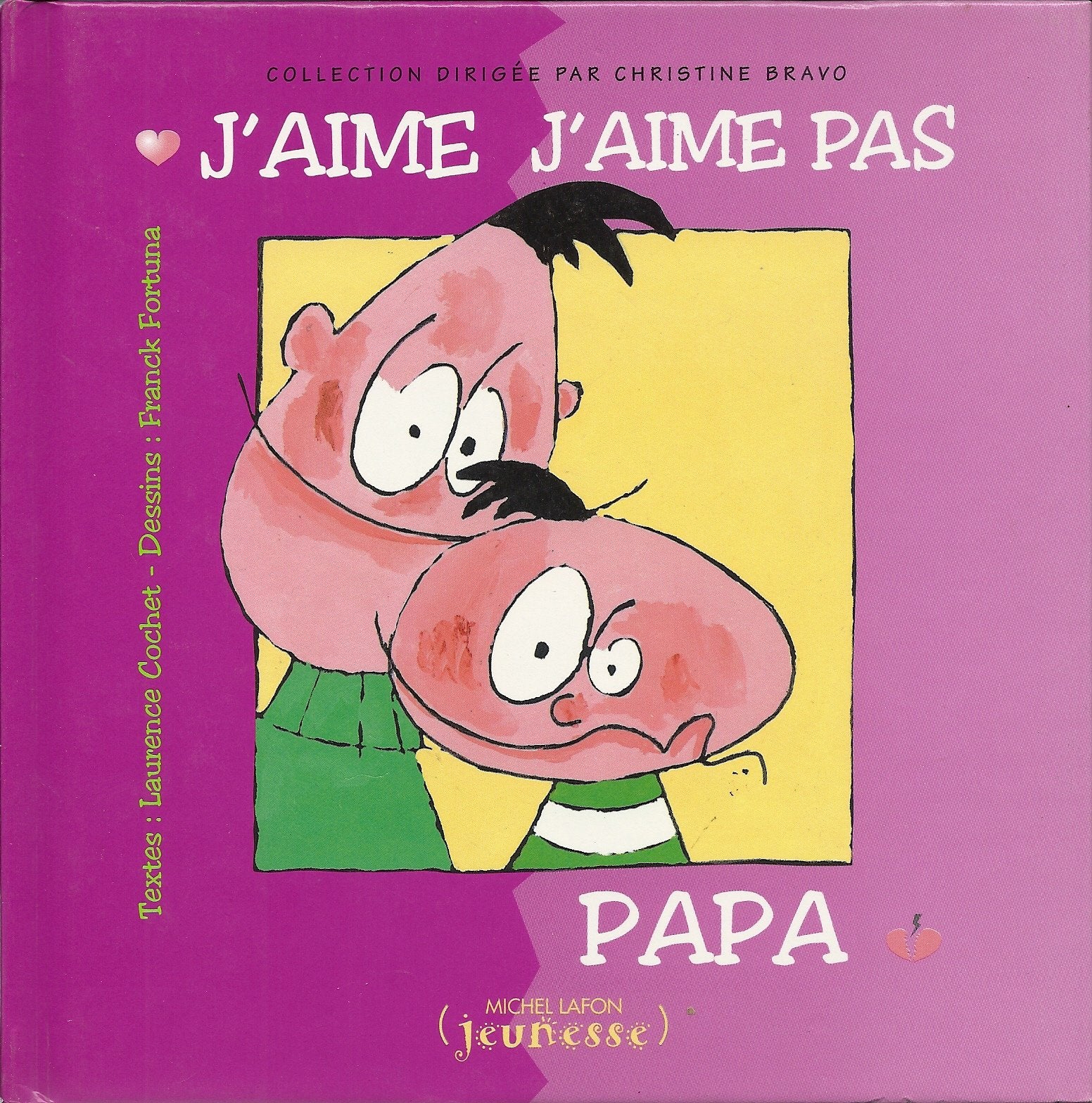 J'aime, j'aime pas papa 9782840983842