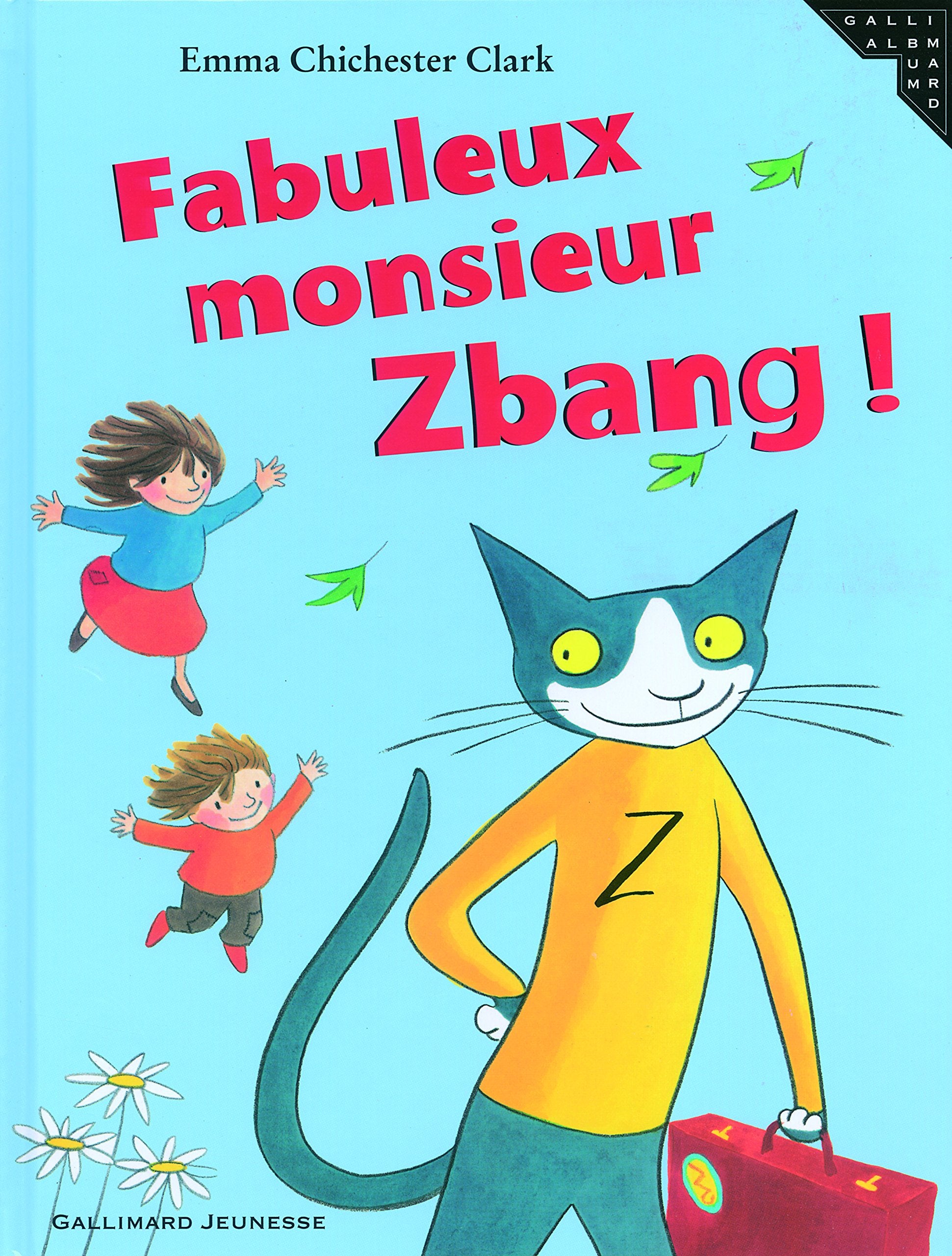 Fabuleux monsieur Zbang ! 9782070576098