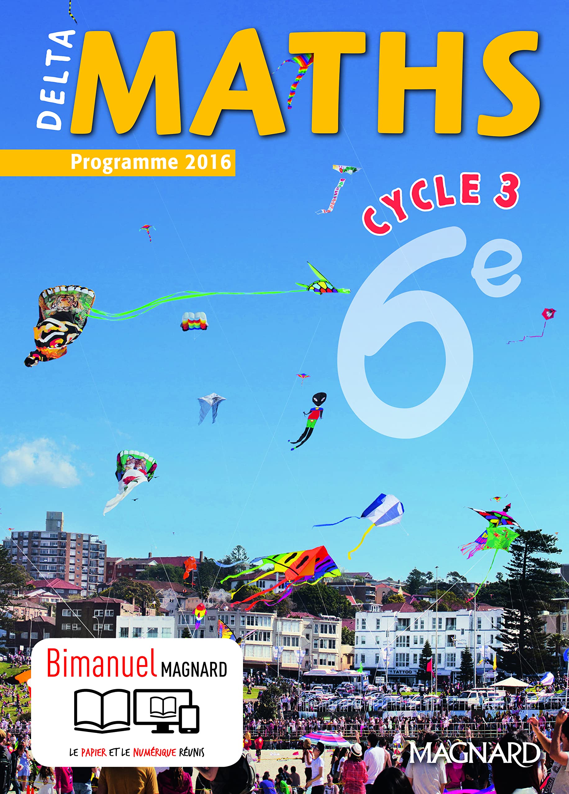 Delta maths 6e cycle 3 - Nouveau programme 2016 9782210105843