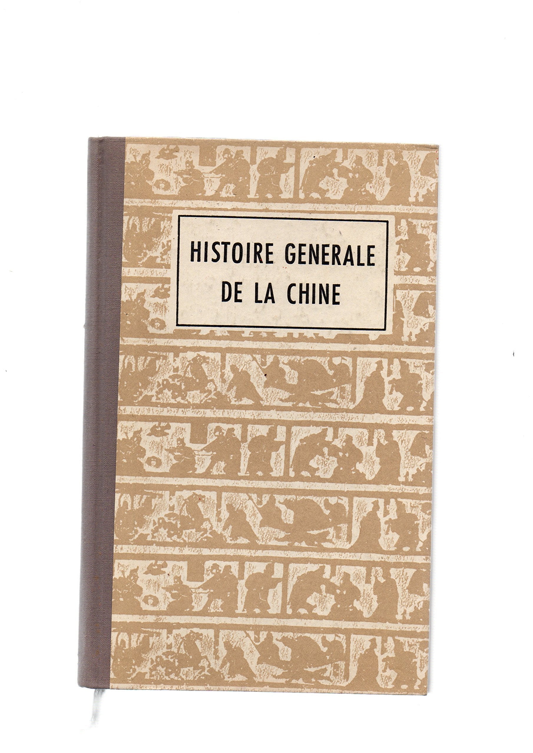 Histoire générale de la chine