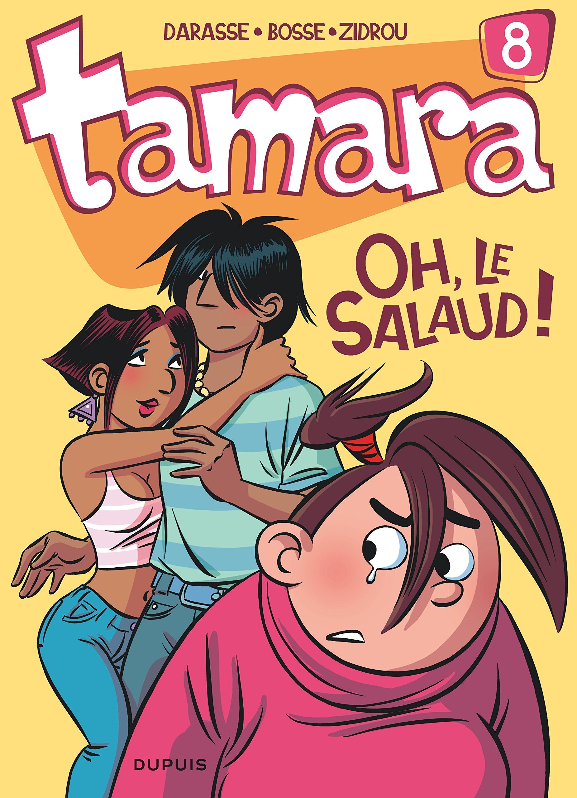 Tamara - Tome 8 - Oh, le salaud ! 9782800146966
